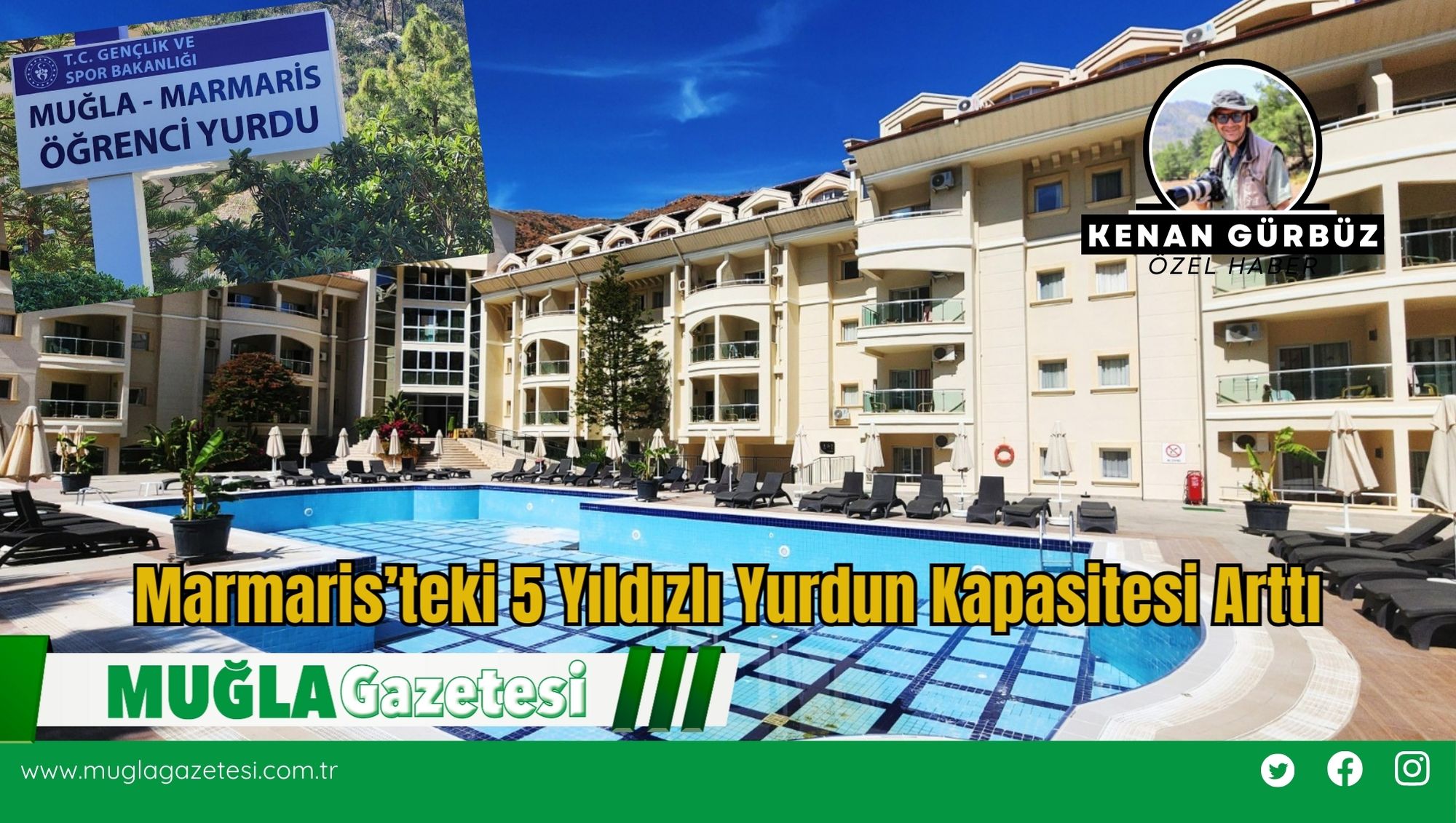 Marmaris’teki 5 Yıldızlı Yurdun Kapasitesi Arttı