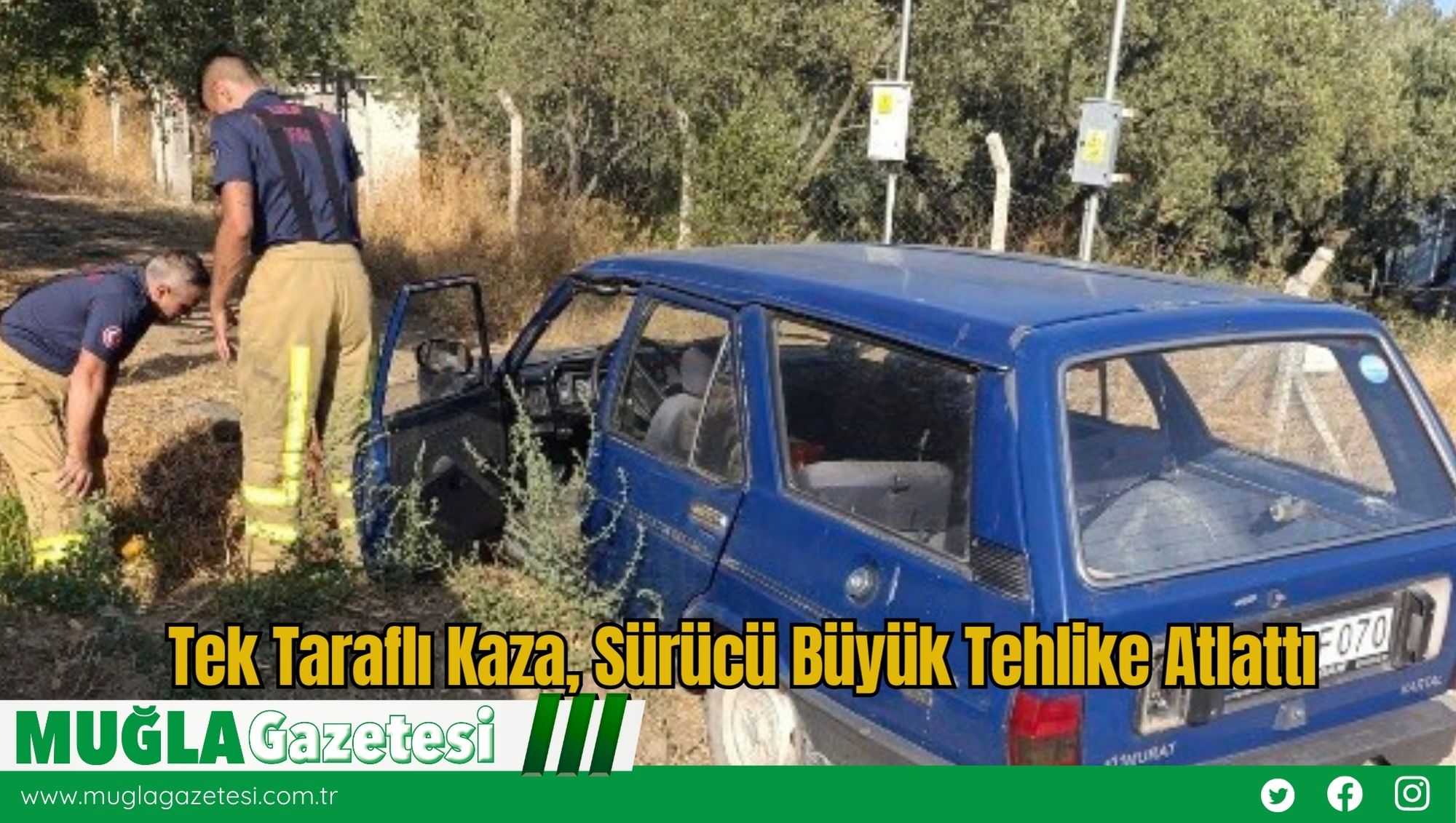 Tek Taraflı Kaza, Sürücü Büyük Tehlike Atlattı