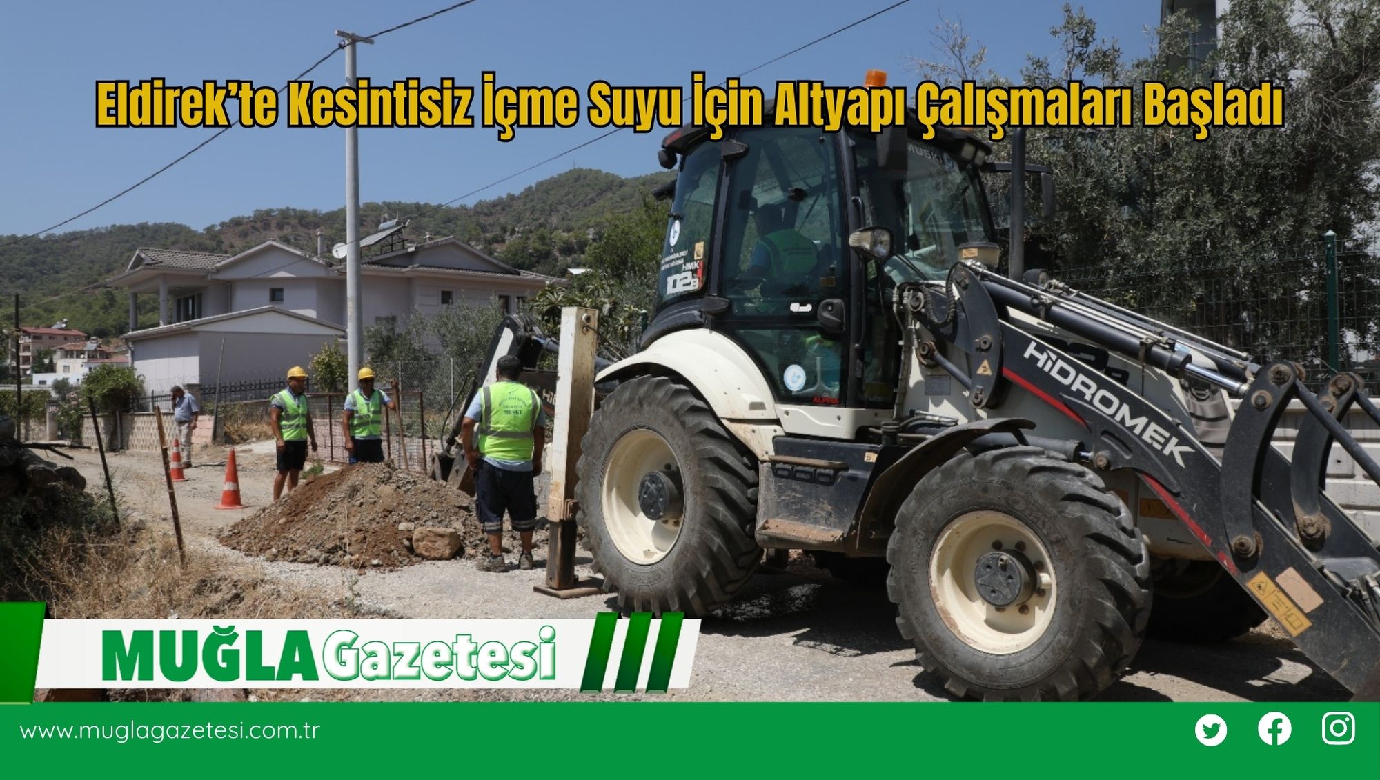 Eldirek’te Kesintisiz İçme Suyu İçin Altyapı Çalışmaları Başladı