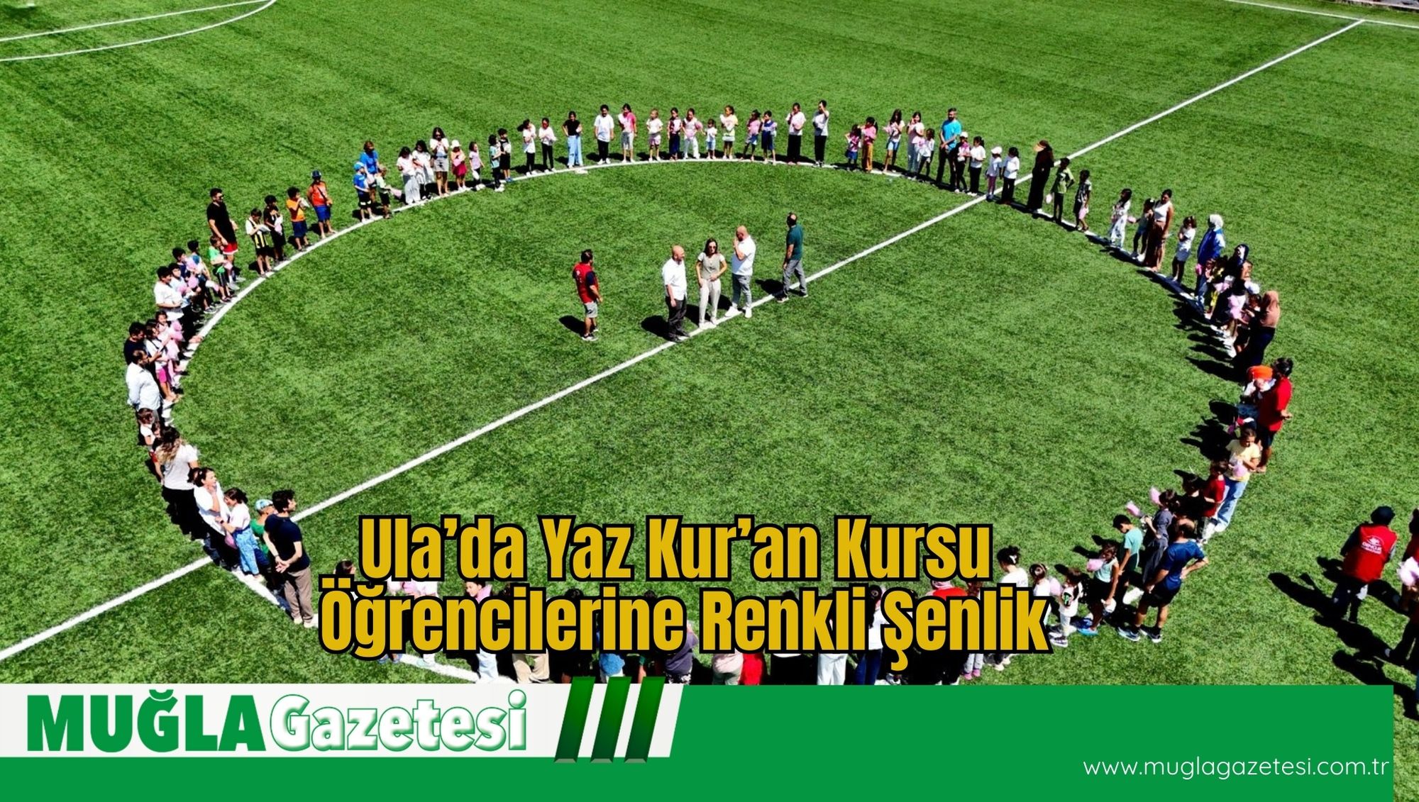 Ula’da Yaz Kur’an Kursu Öğrencilerine Renkli Şenlik