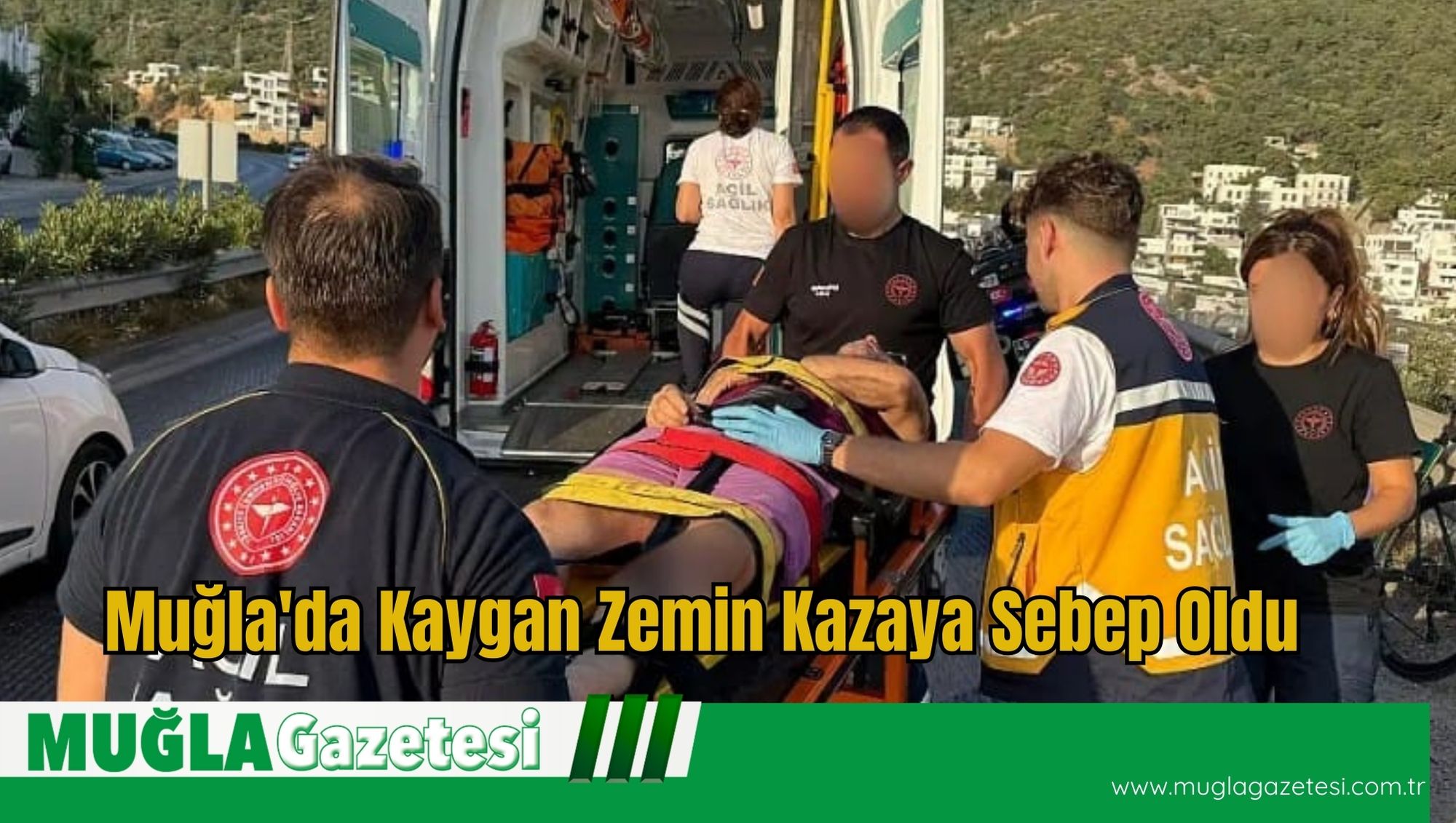 Muğla'da Kaygan Zemin Kazaya Sebep Oldu