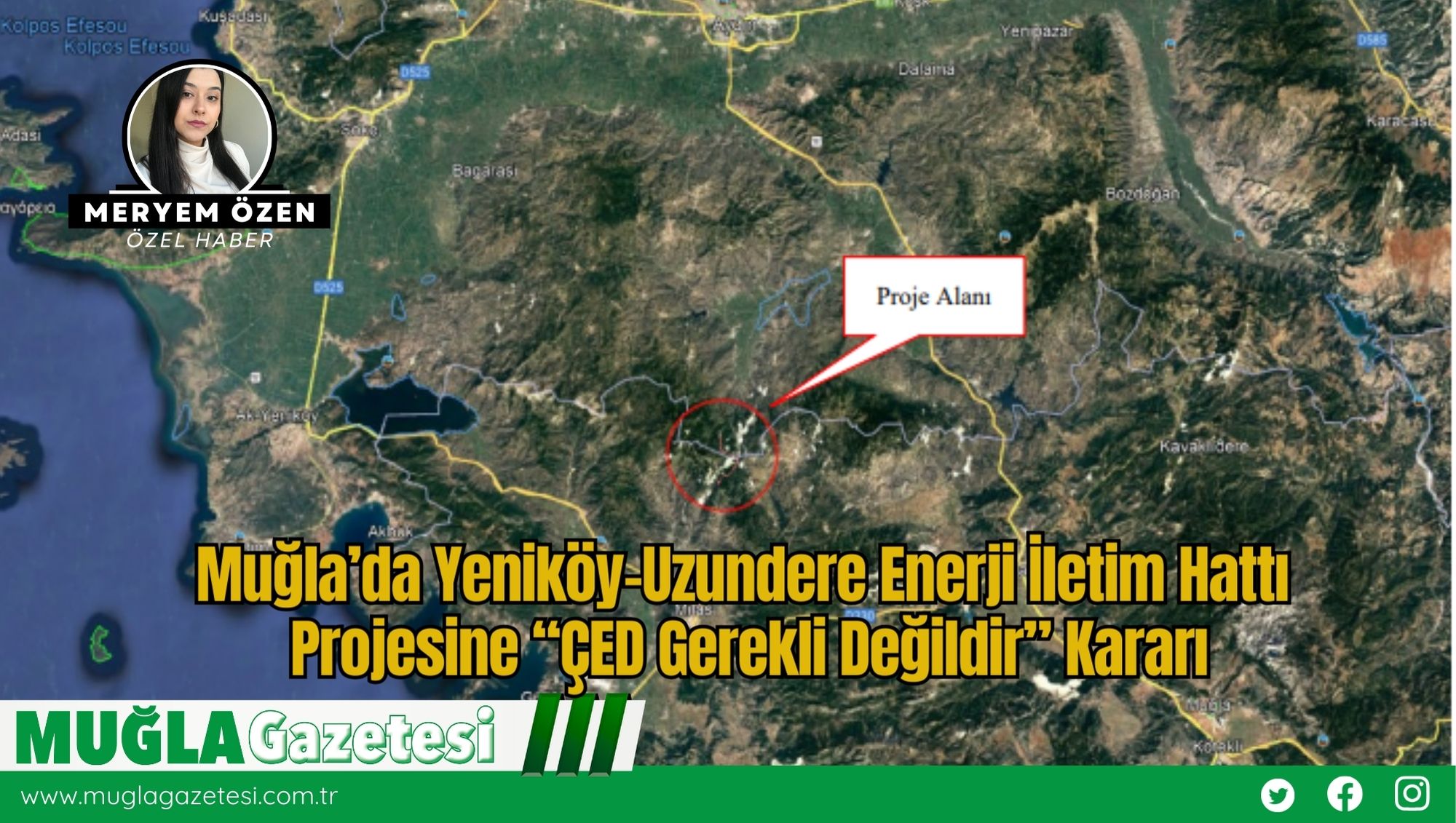 Muğla’da Yeniköy-Uzundere Enerji İletim Hattı Projesine “ÇED Gerekli Değildir” Kararı