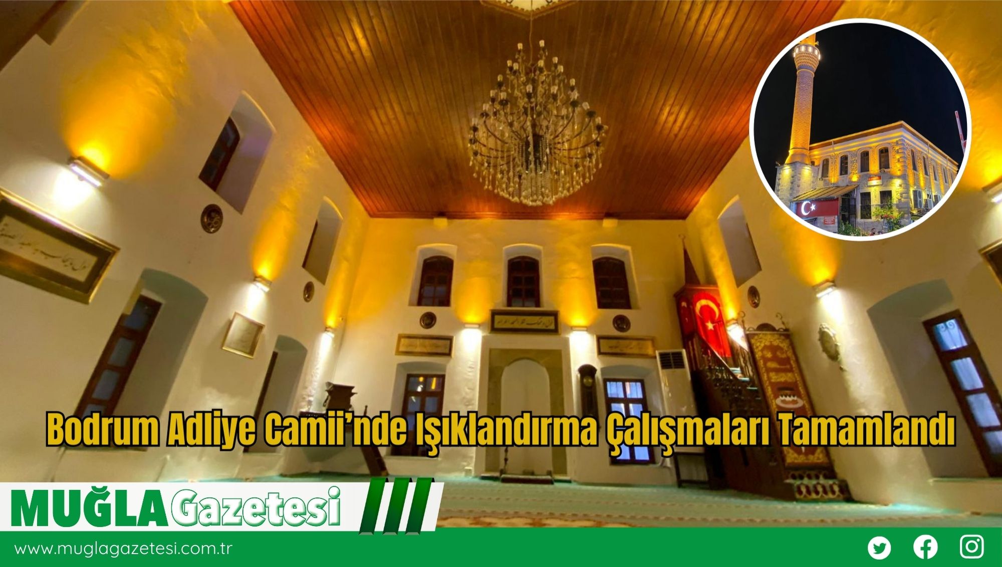Bodrum Adliye Camii’nde Işıklandırma Çalışmaları Tamamlandı