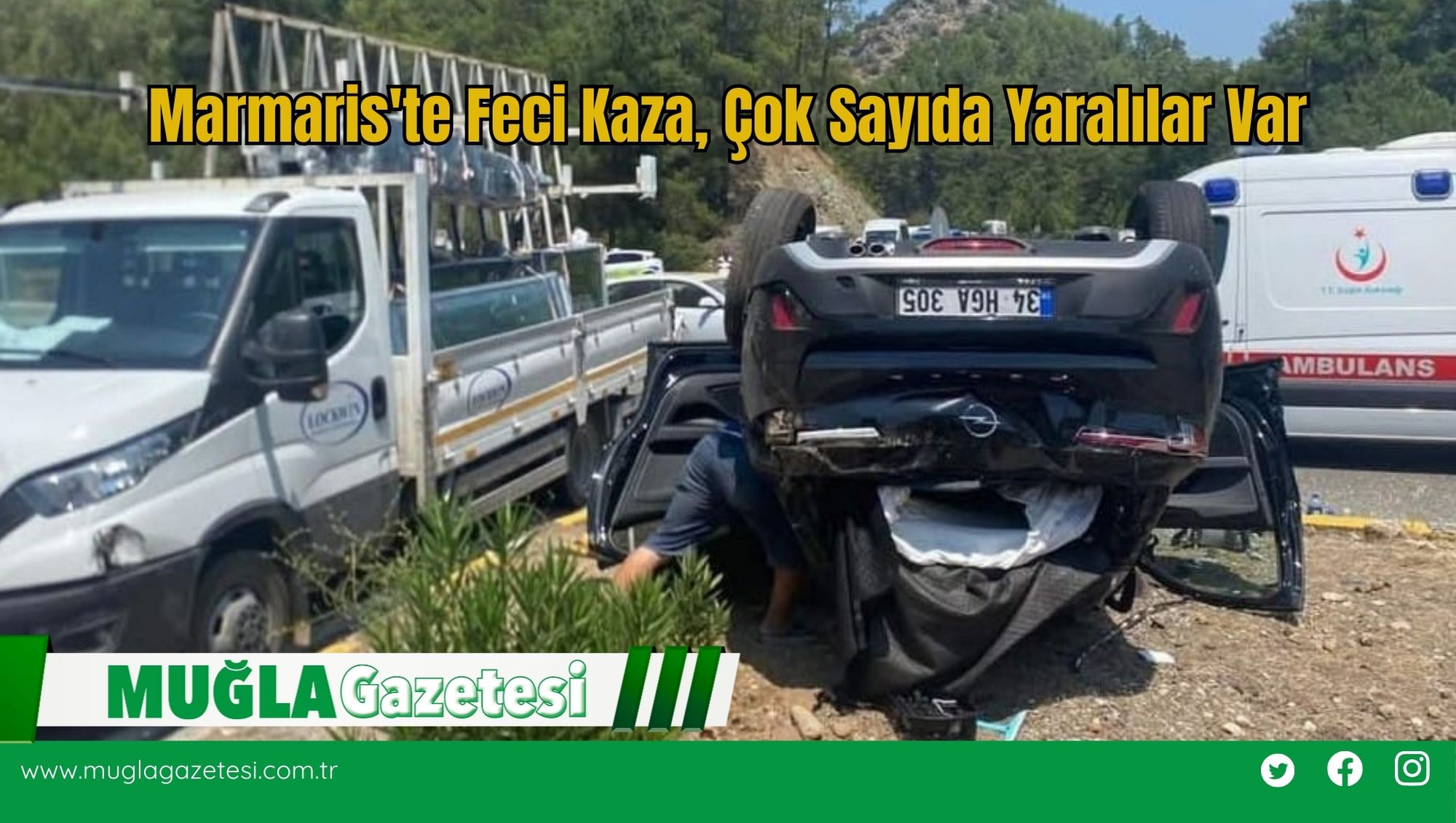 Marmaris'te Feci Kaza, Çok Sayıda Yaralılar Var