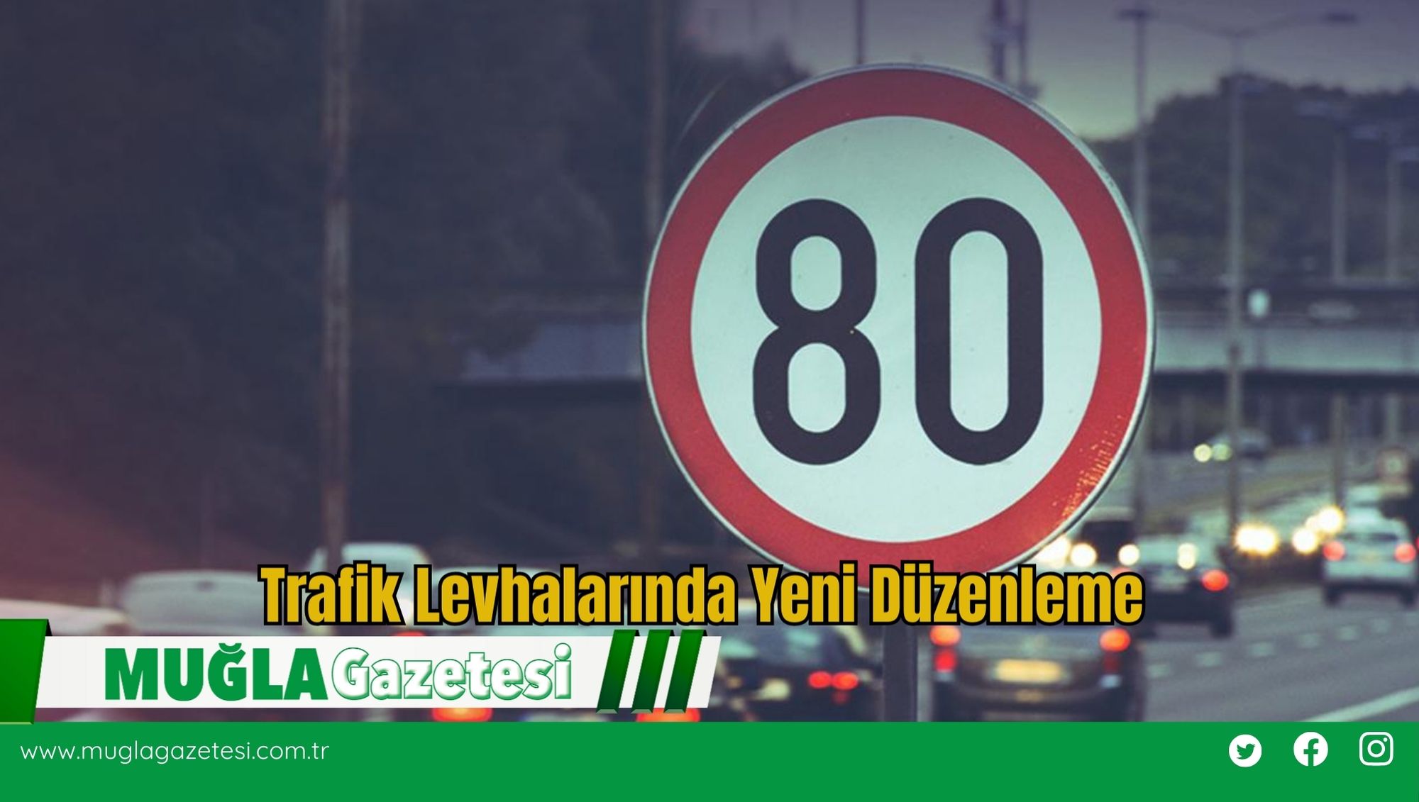 Trafik Levhalarında Yeni Düzenleme