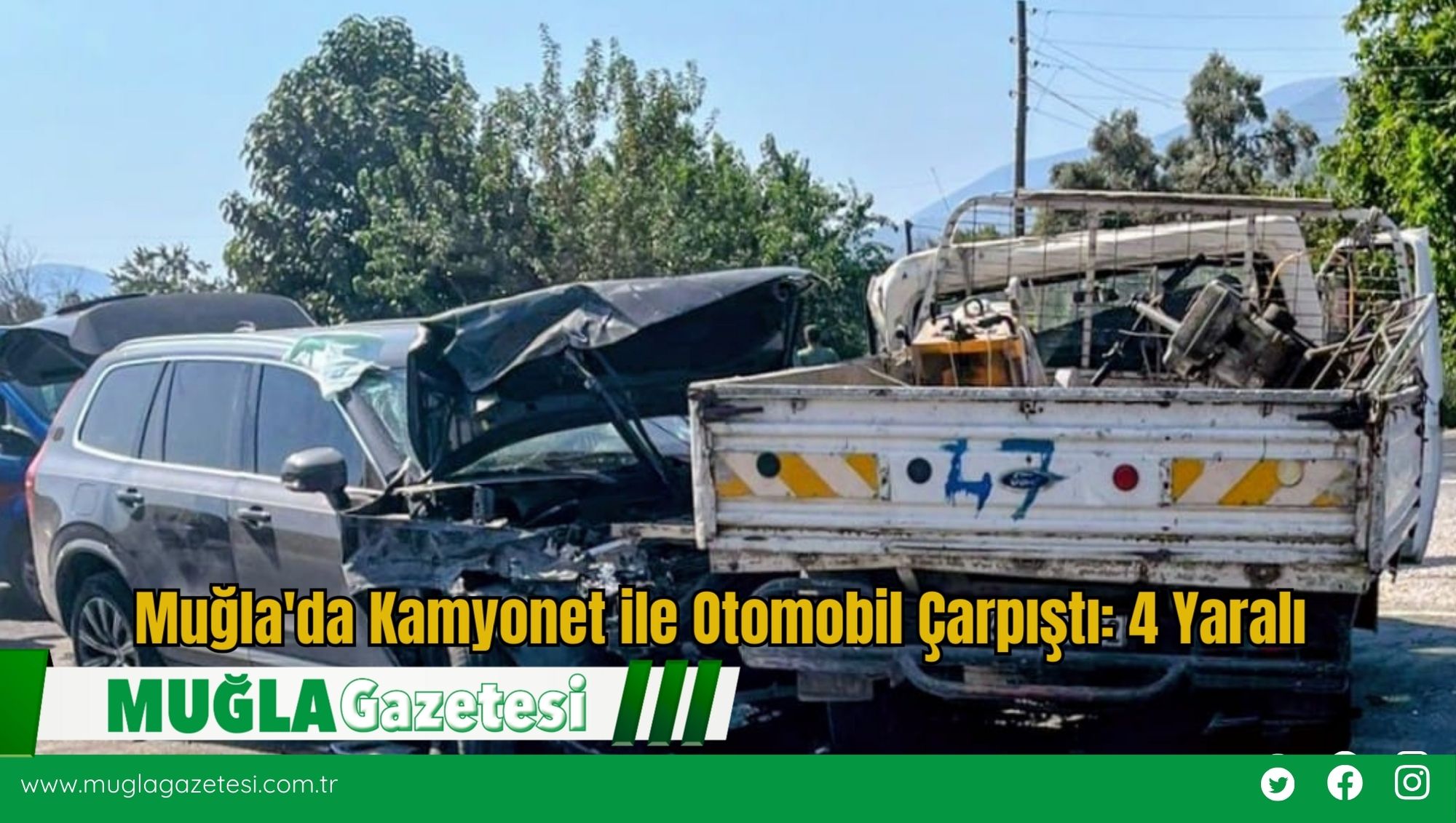 Muğla'da Kamyonet ile Otomobil Çarpıştı: 4 Yaralı