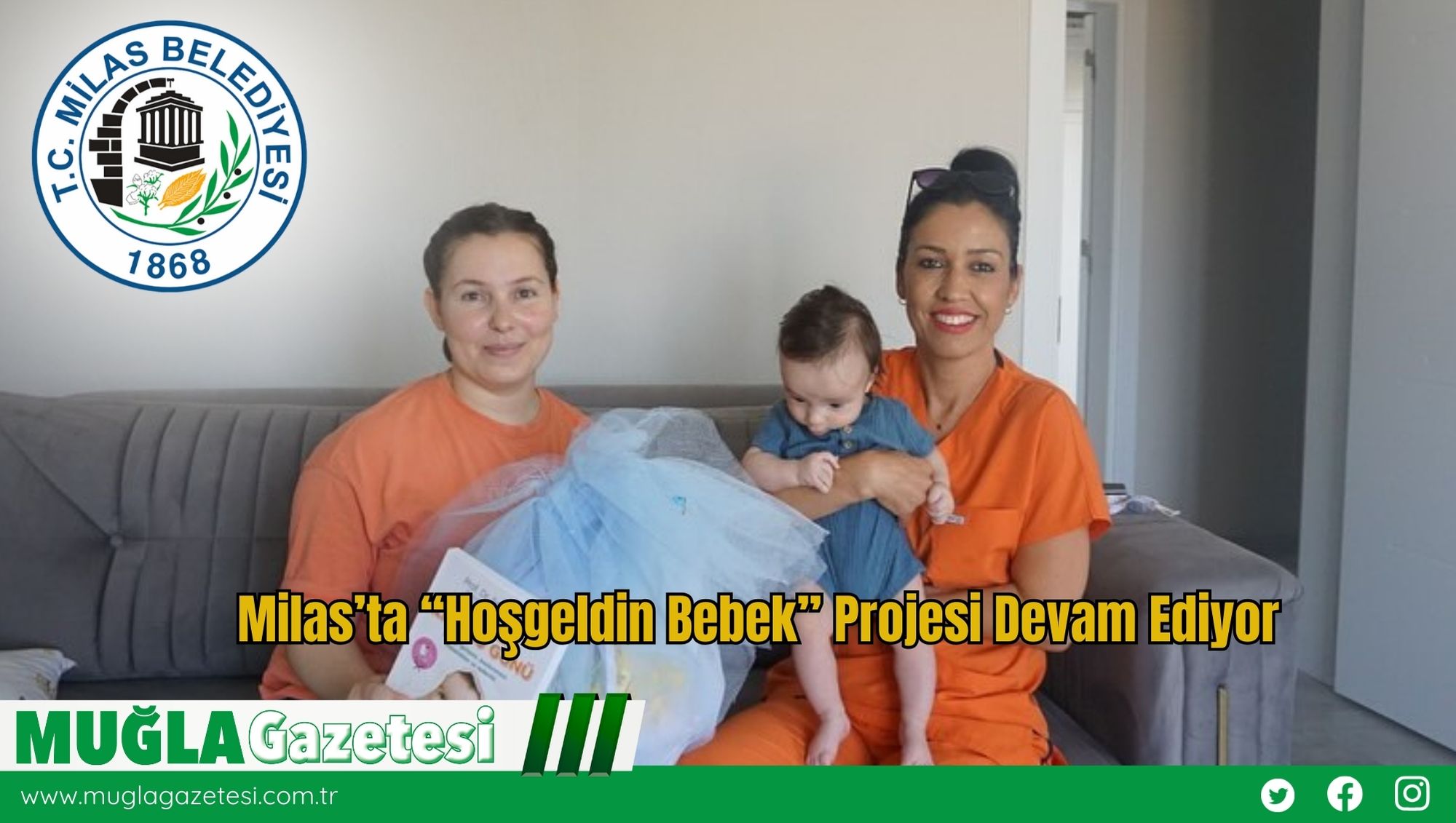 Milas’ta “Hoşgeldin Bebek” Projesi Devam Ediyor