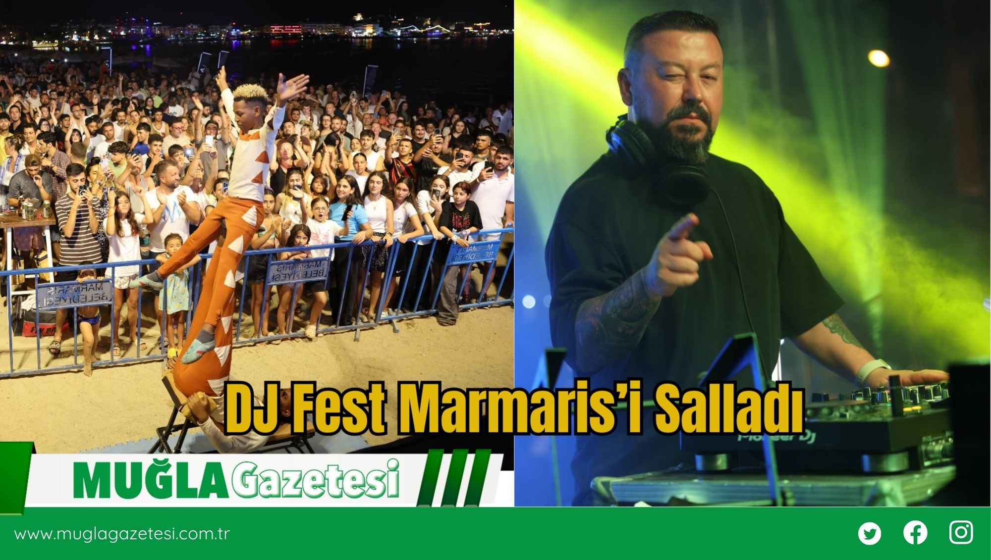 DJ Fest Marmaris’i Salladı