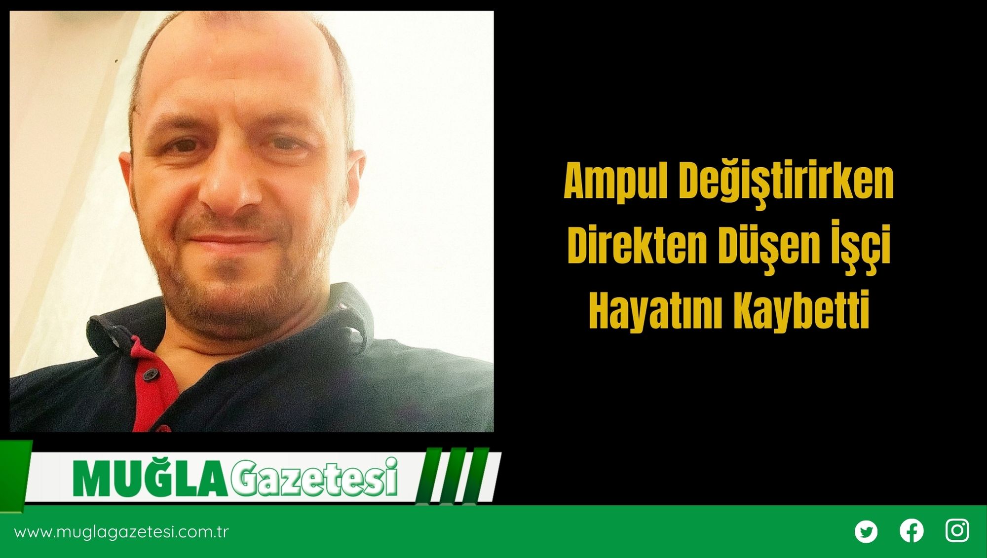 Ampul Değiştirirken  Direkten Düşen İşçi  Hayatını Kaybetti