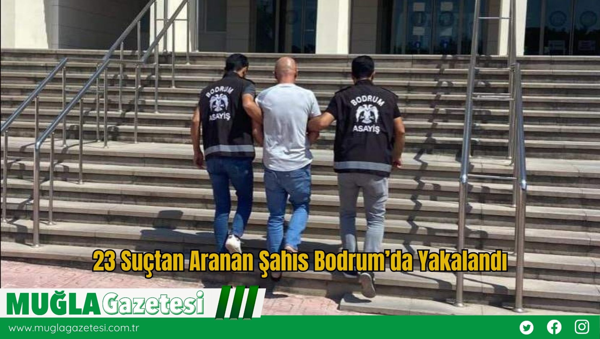 23 Suçtan Aranan Şahıs Bodrum’da Yakalandı