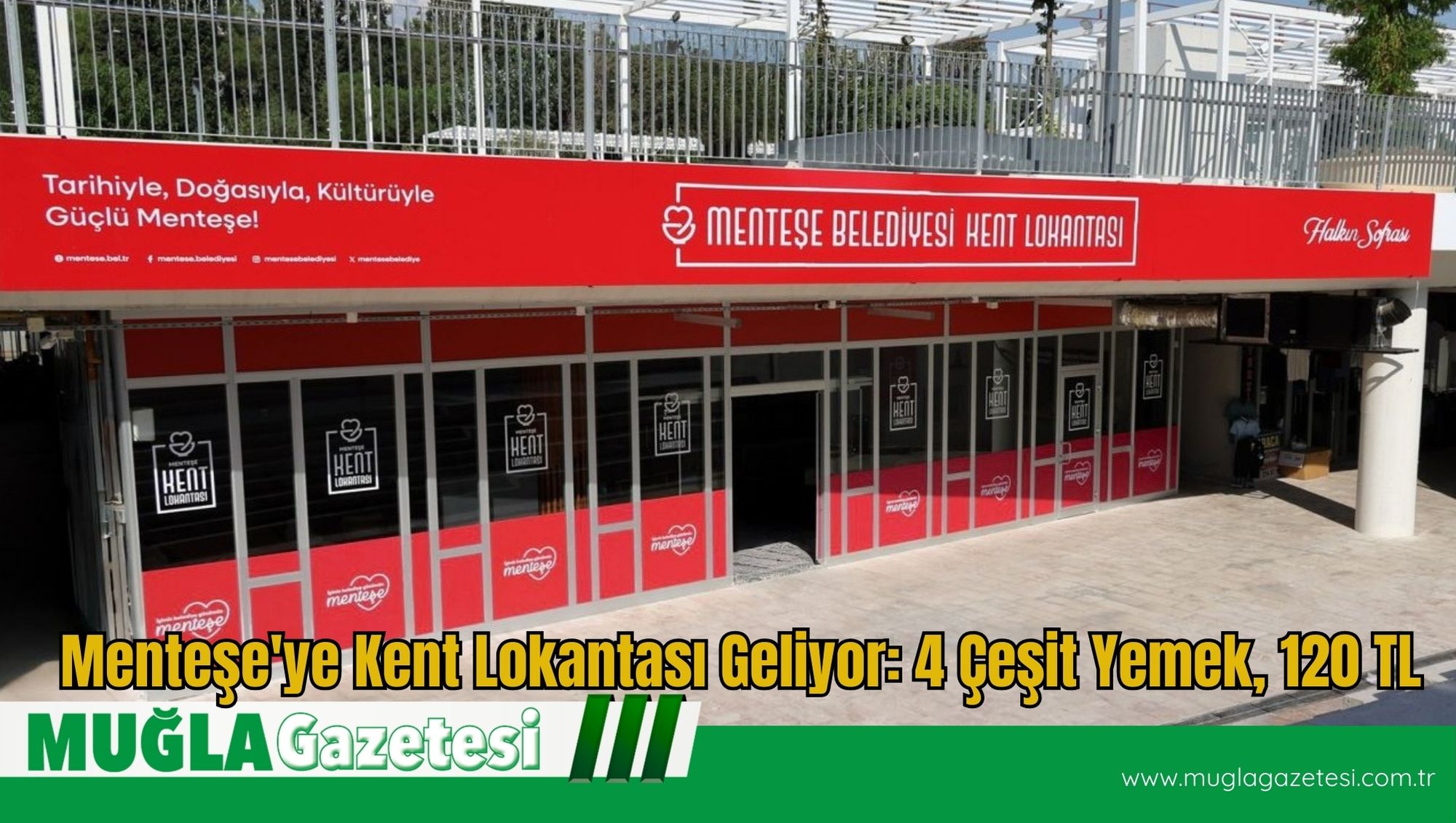 Menteşe'ye Kent Lokantası Geliyor: 4 Çeşit Yemek, 120 TL