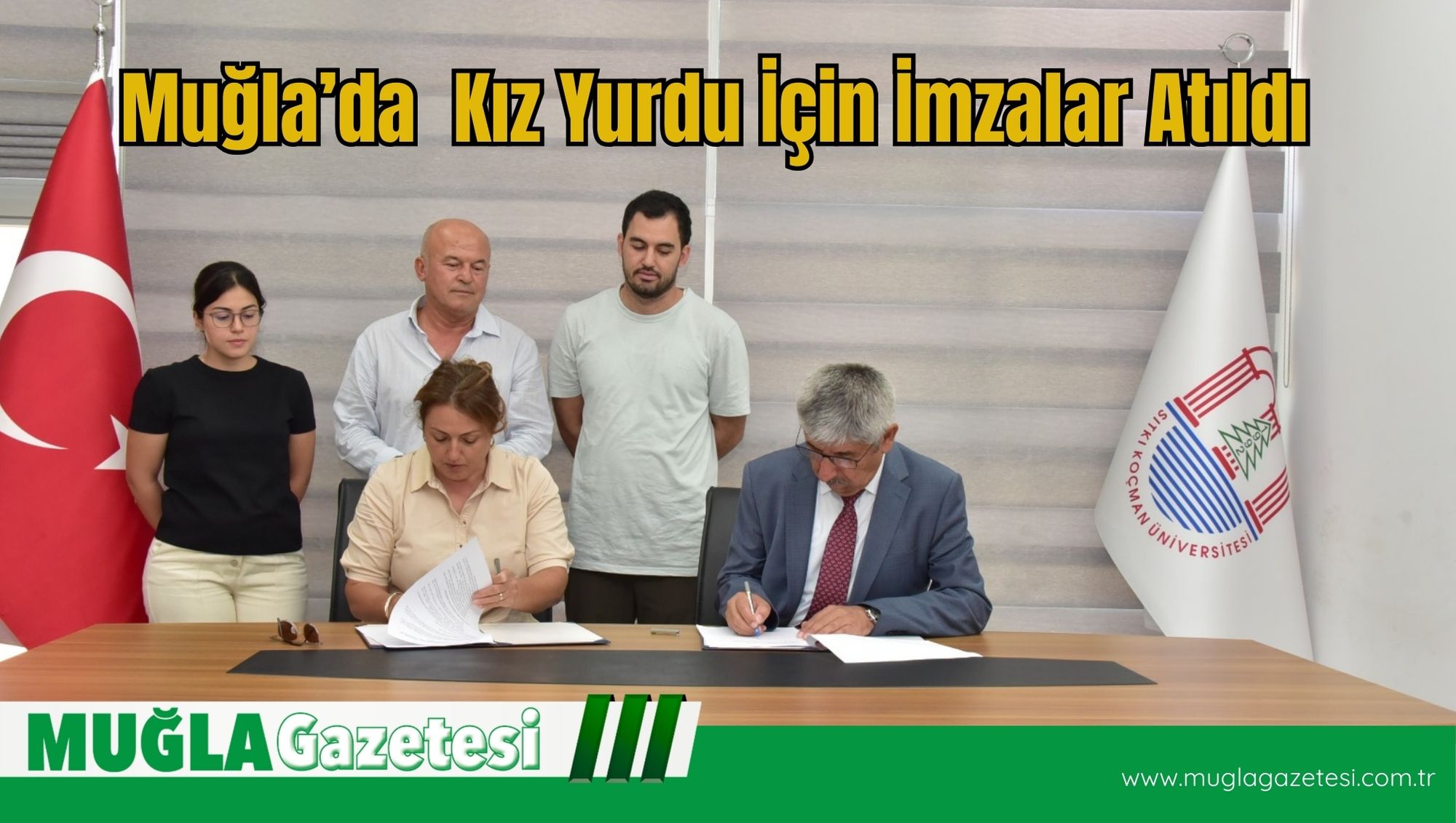 Muğla'da Kız Yurdu İçin İmzalar Atıldı