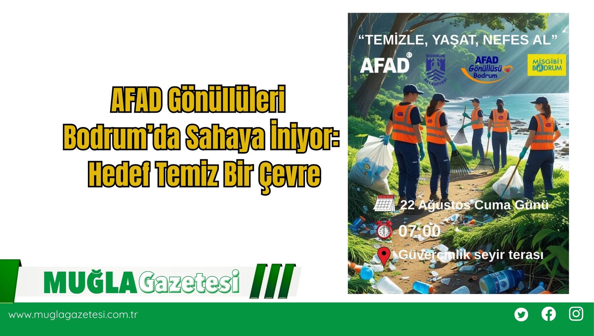 AFAD Gönüllüleri Bodrum’da Sahaya İniyor: Hedef Temiz Bir Çevre