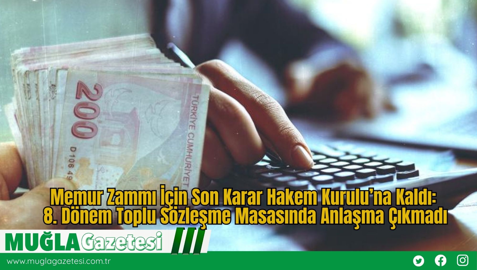 Memur Zammı İçin Son Karar Hakem Kurulu’na Kaldı: 8. Dönem Toplu Sözleşme Masasında Anlaşma Çıkmadı