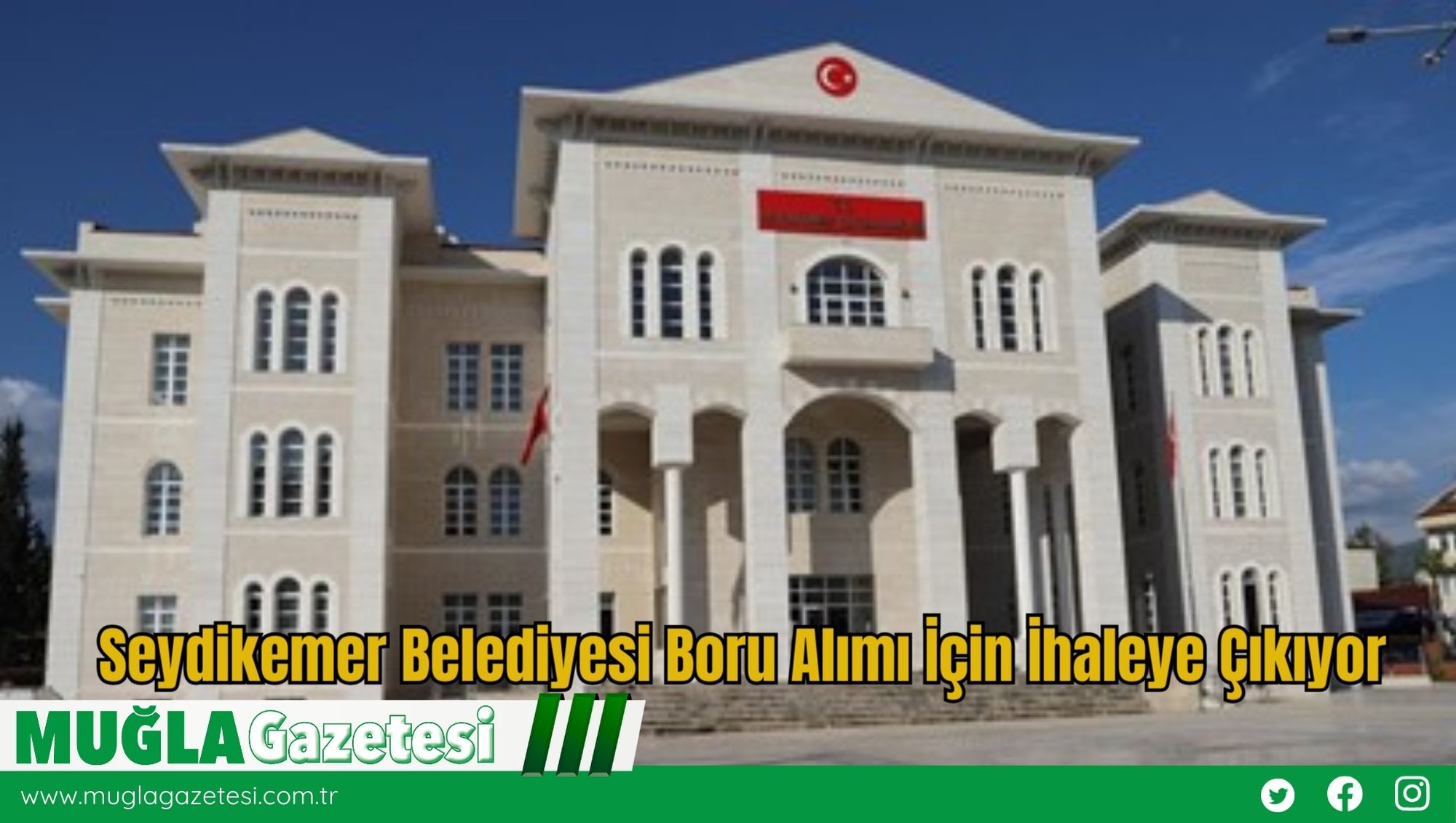 Seydikemer Belediyesi Boru Alımı İçin İhaleye Çıkıyor