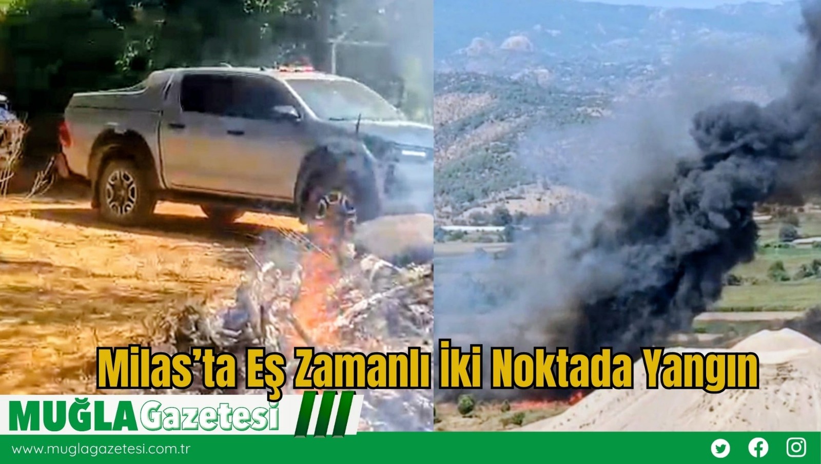 Milas’ta Eş Zamanlı İki Noktada Yangın