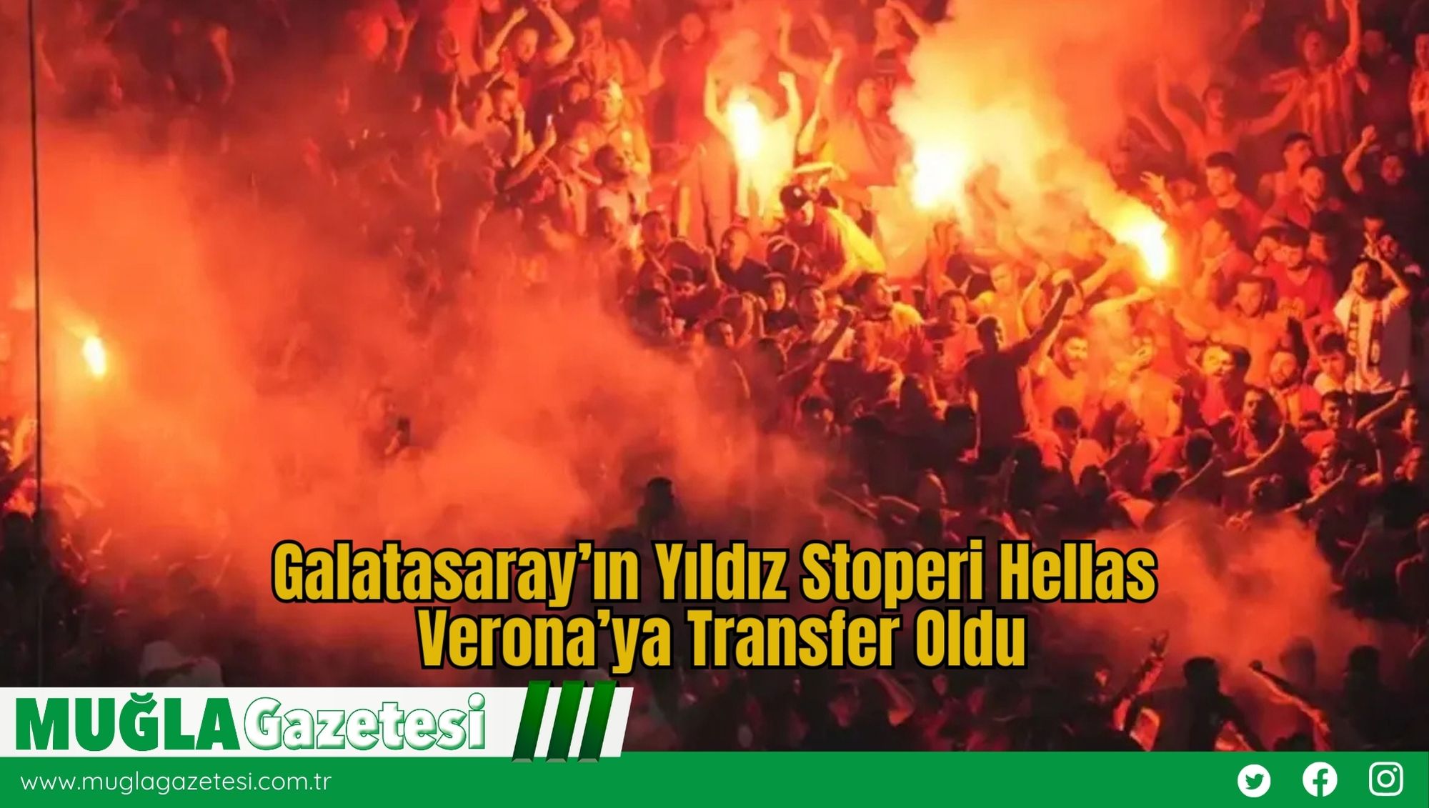 Galatasaray’ın Yıldız Stoperi Hellas Verona’ya Transfer Oldu