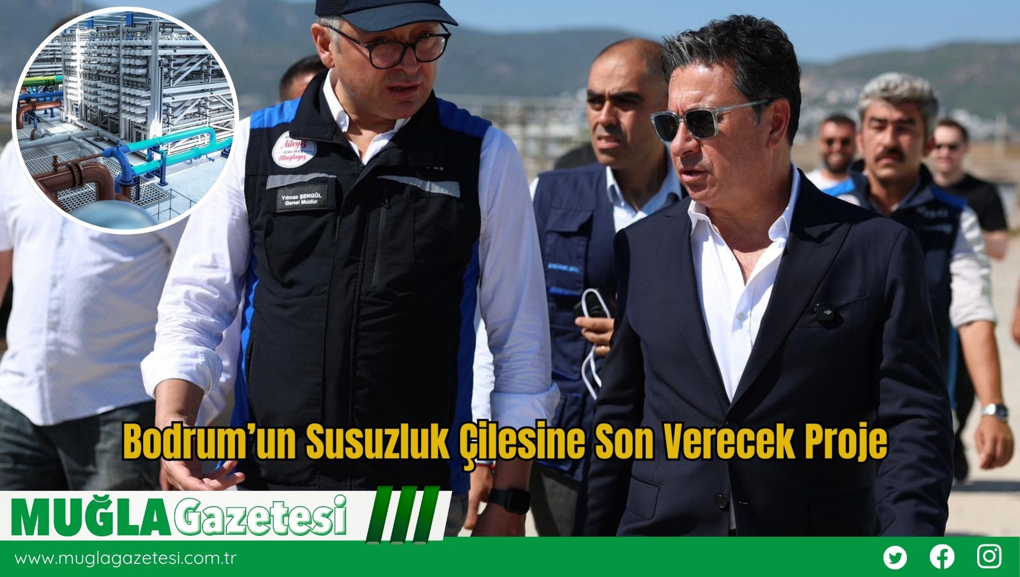 Bodrum’un Susuzluk Çilesine Son Verecek Proje
