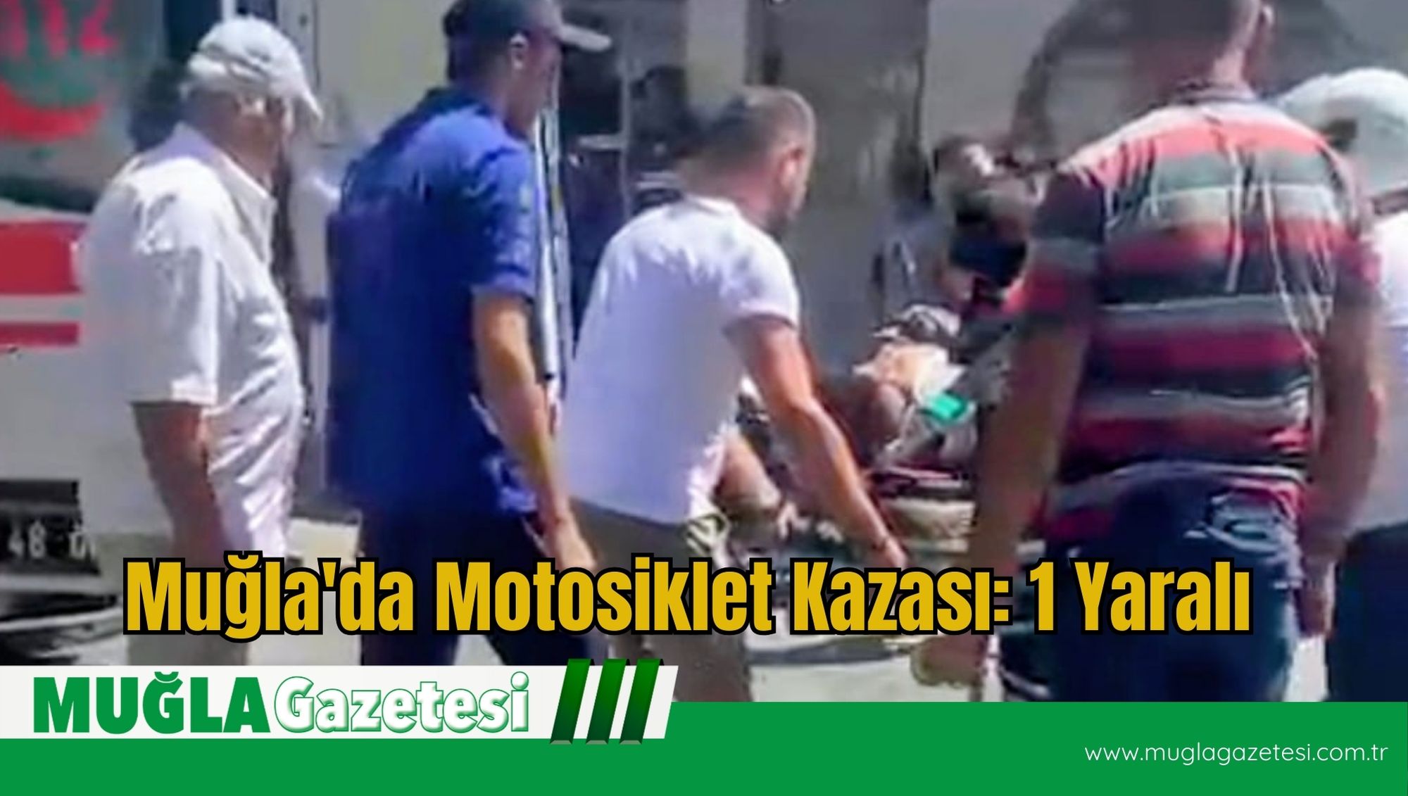 Muğla'da Motosiklet Kazası: 1 Yaralı