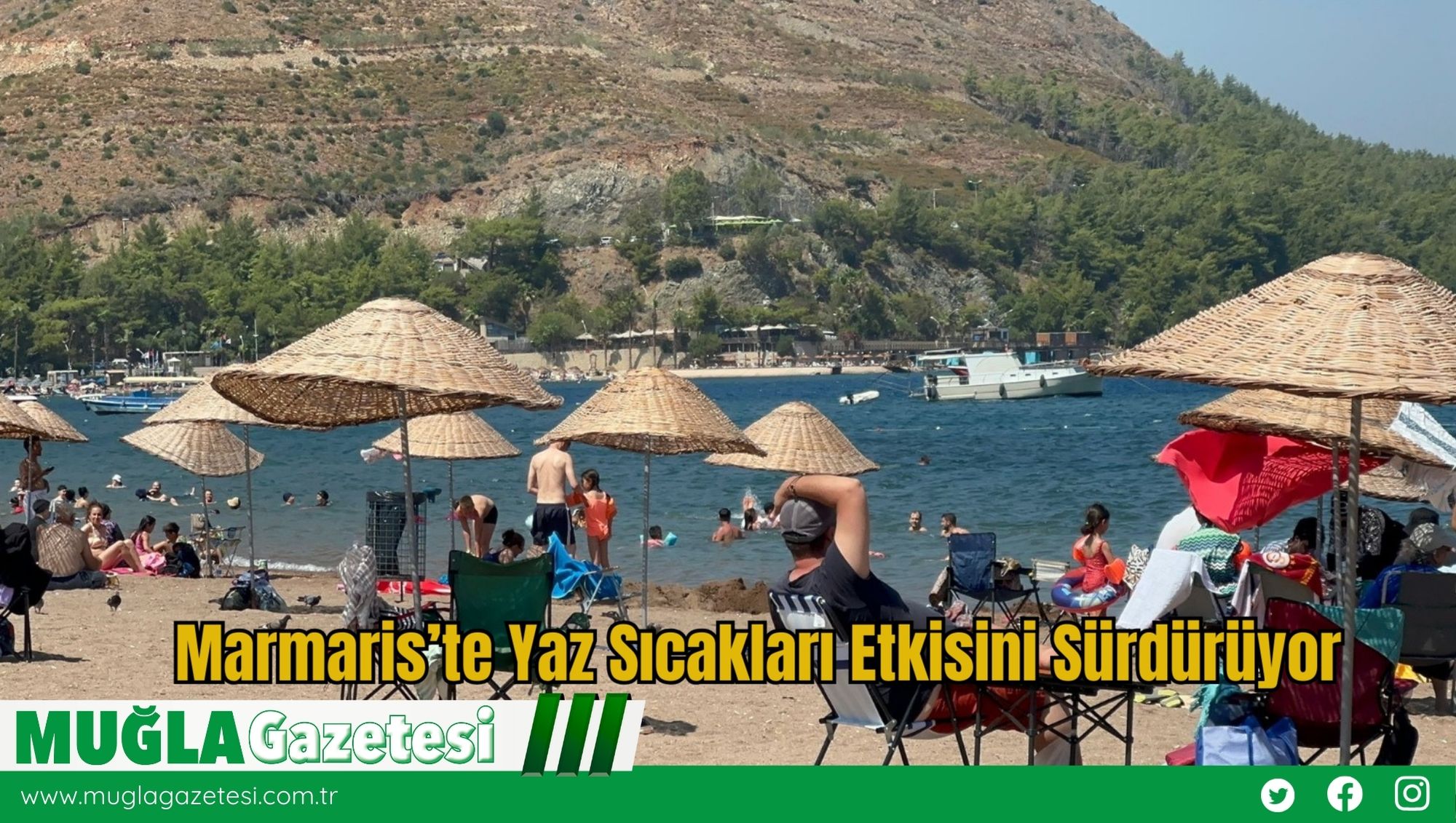 Marmaris’te Yaz Sıcakları Etkisini Sürdürüyor