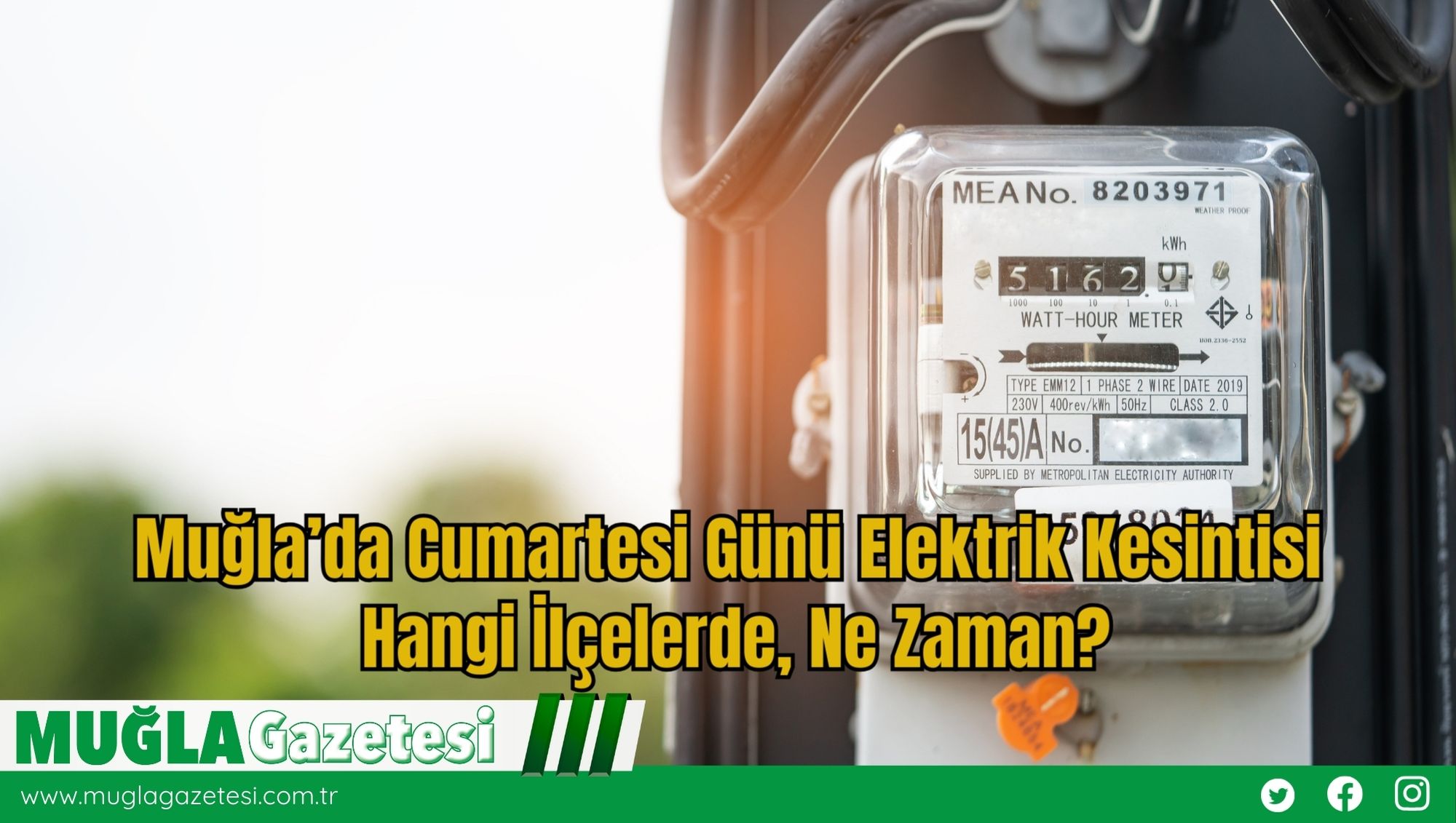 Muğla’da Cumartesi Günü Elektrik Kesintisi: Hangi İlçelerde, Ne Zaman?
