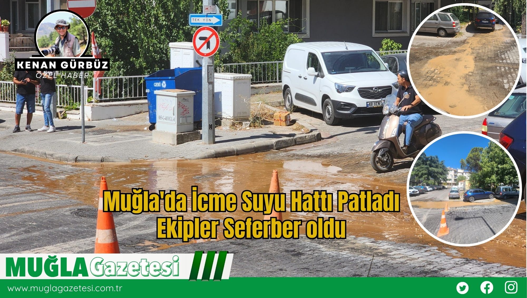 Muğla'da İcme Suyu Hattı Patladı, Ekipler Seferber oldu