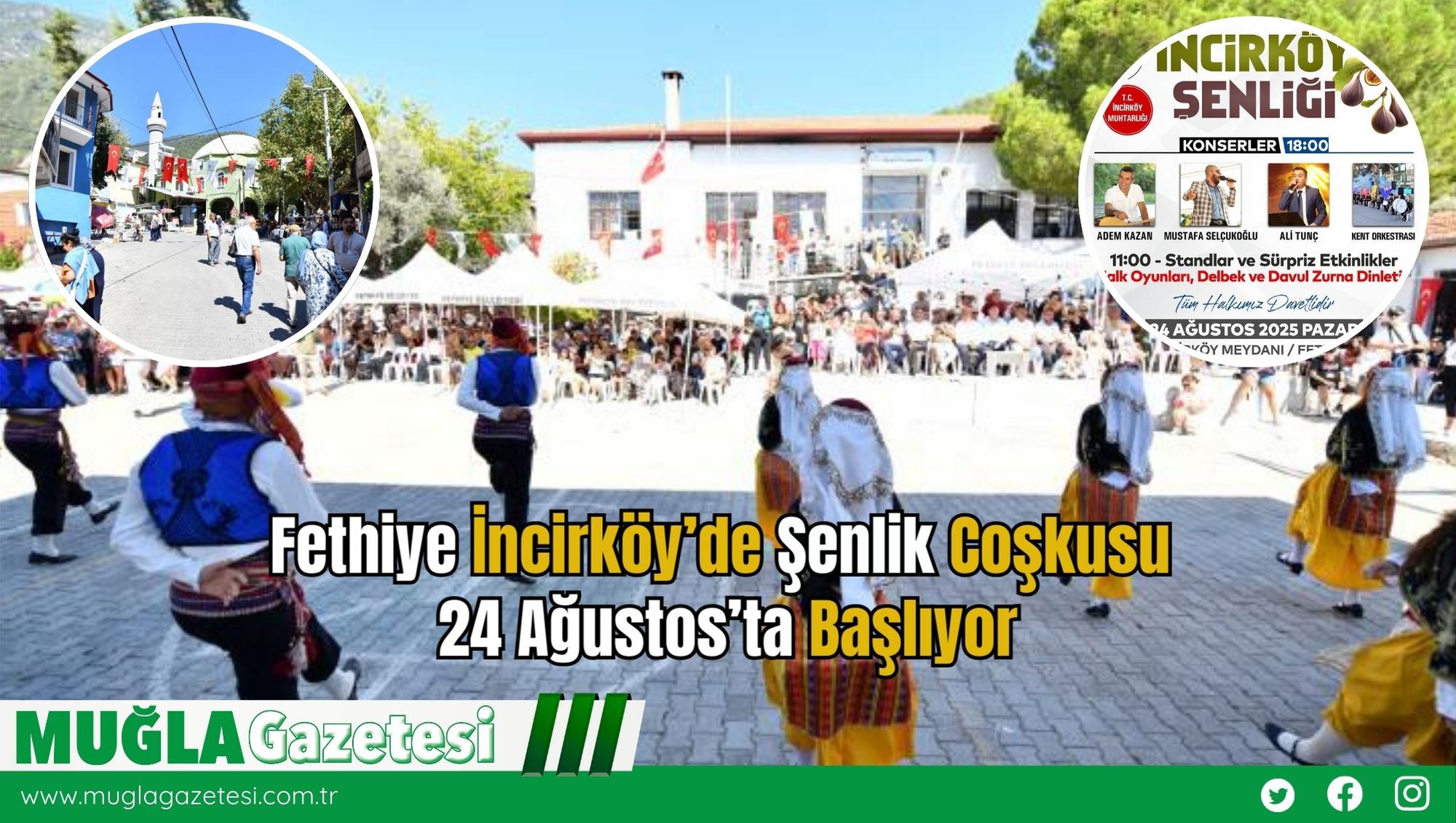 Fethiye İncirköy’de Şenlik Coşkusu 24 Ağustos’ta Başlıyor