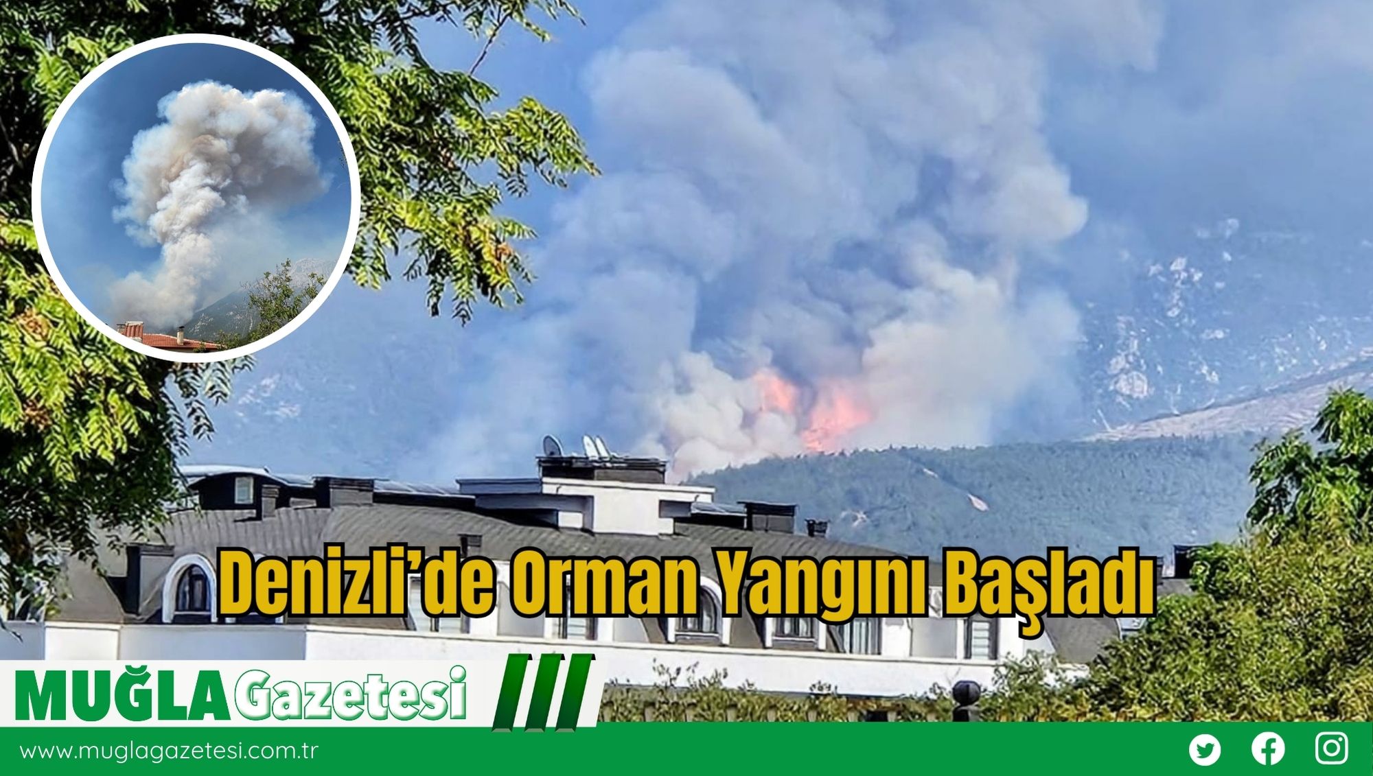 Denizli’de Orman Yangını Başladı