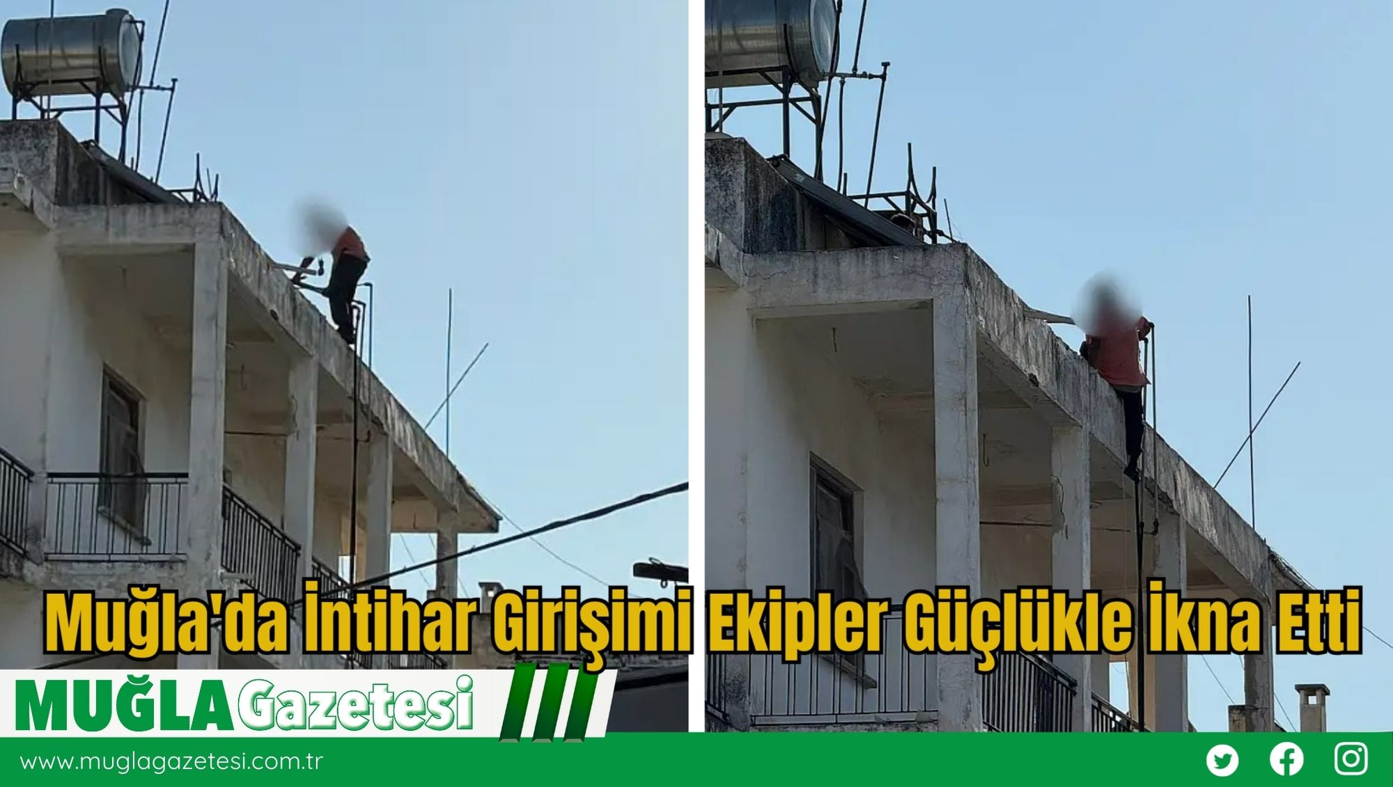 Muğla'da İntihar Girişimi Ekipler Güçlükle İkna Etti