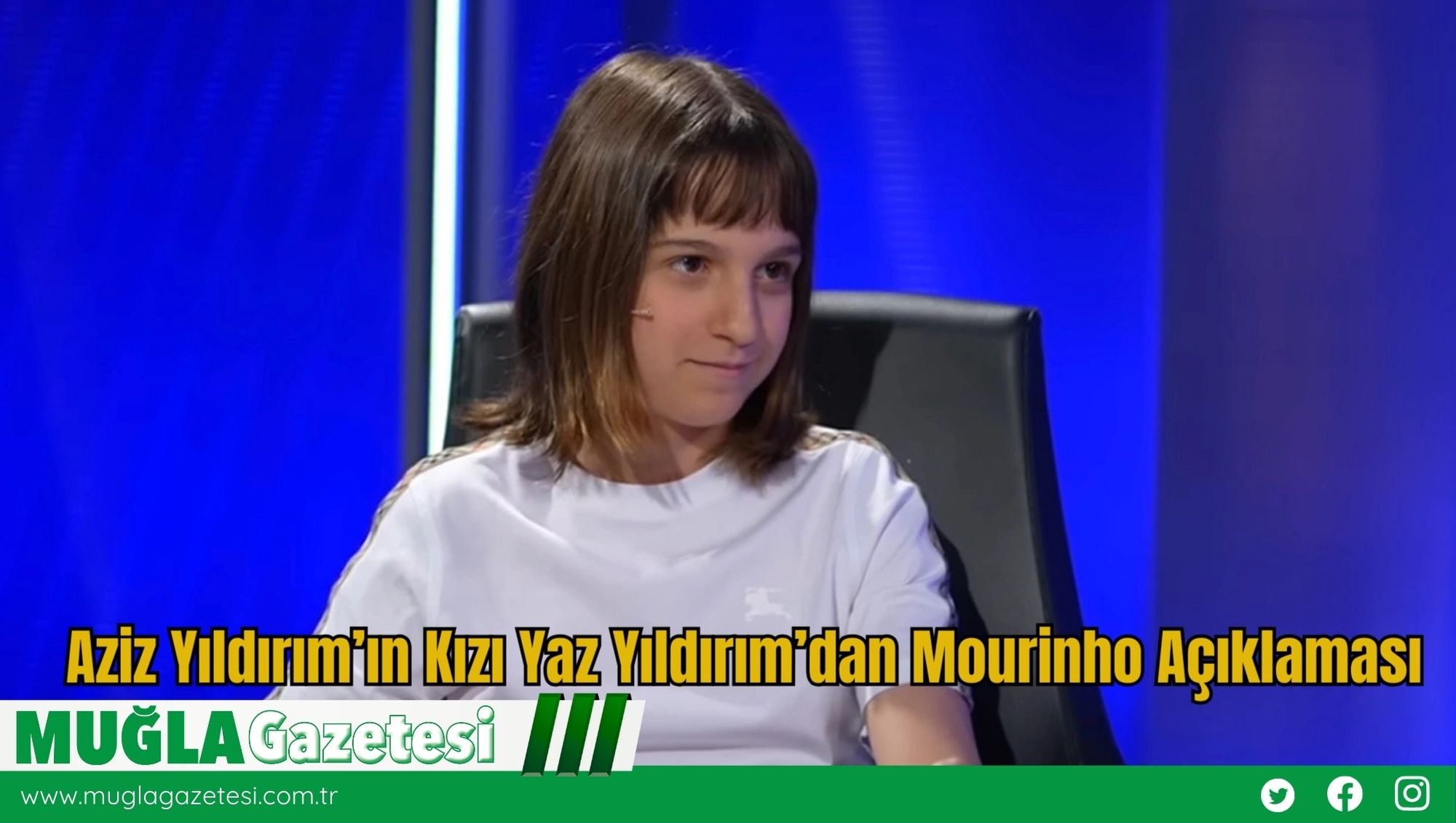 Aziz Yıldırım’ın Kızı Yaz Yıldırım’dan Mourinho Açıklaması