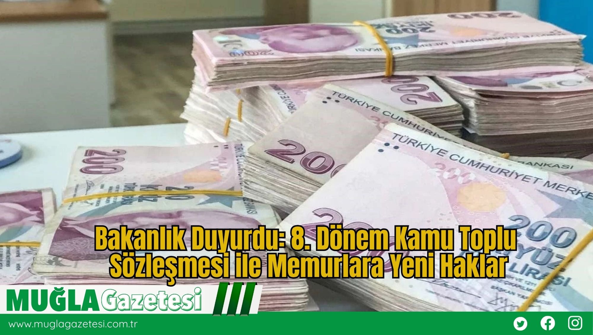 Bakanlık Duyurdu: 8. Dönem Kamu Toplu Sözleşmesi ile Memurlara Yeni Haklar