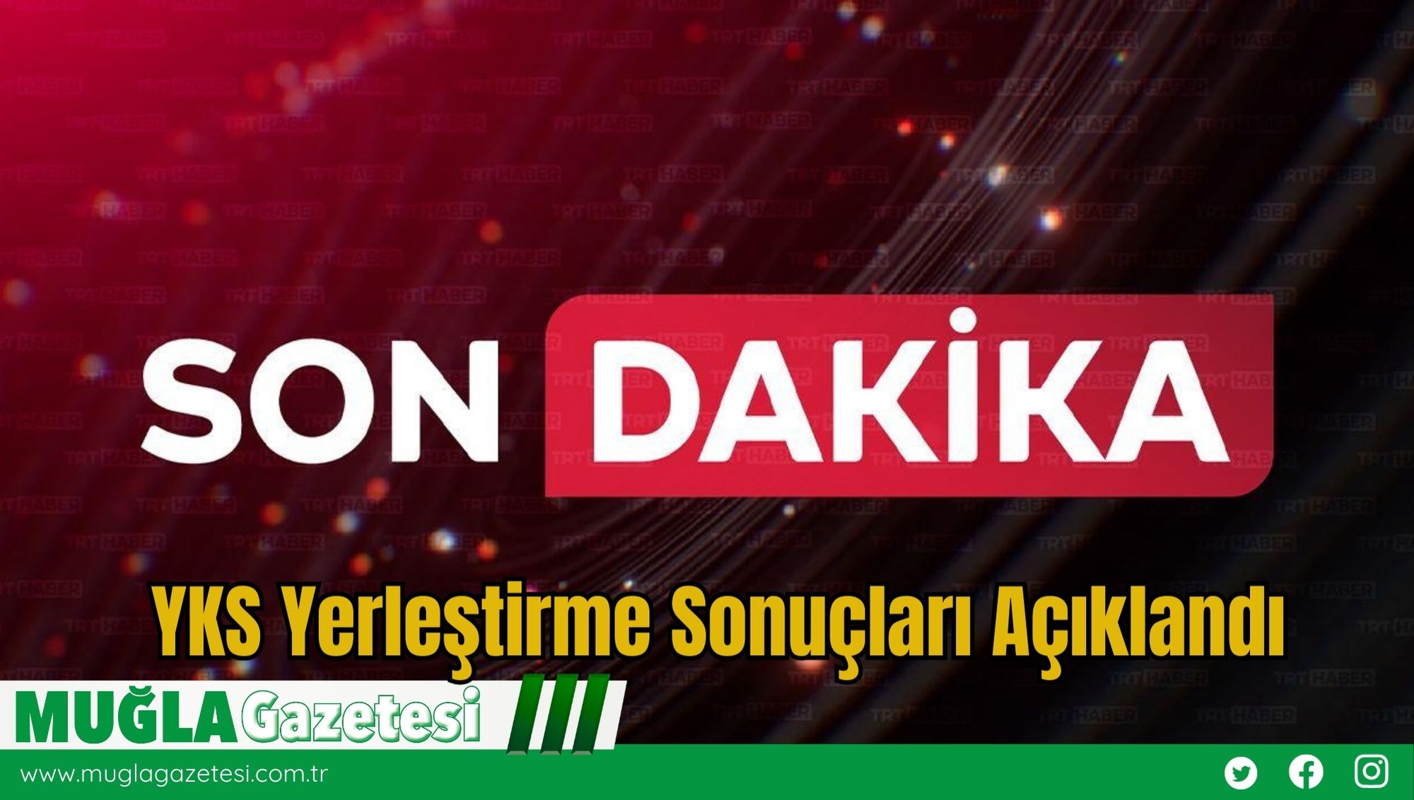 YKS Yerleştirme Sonuçları Açıklandı