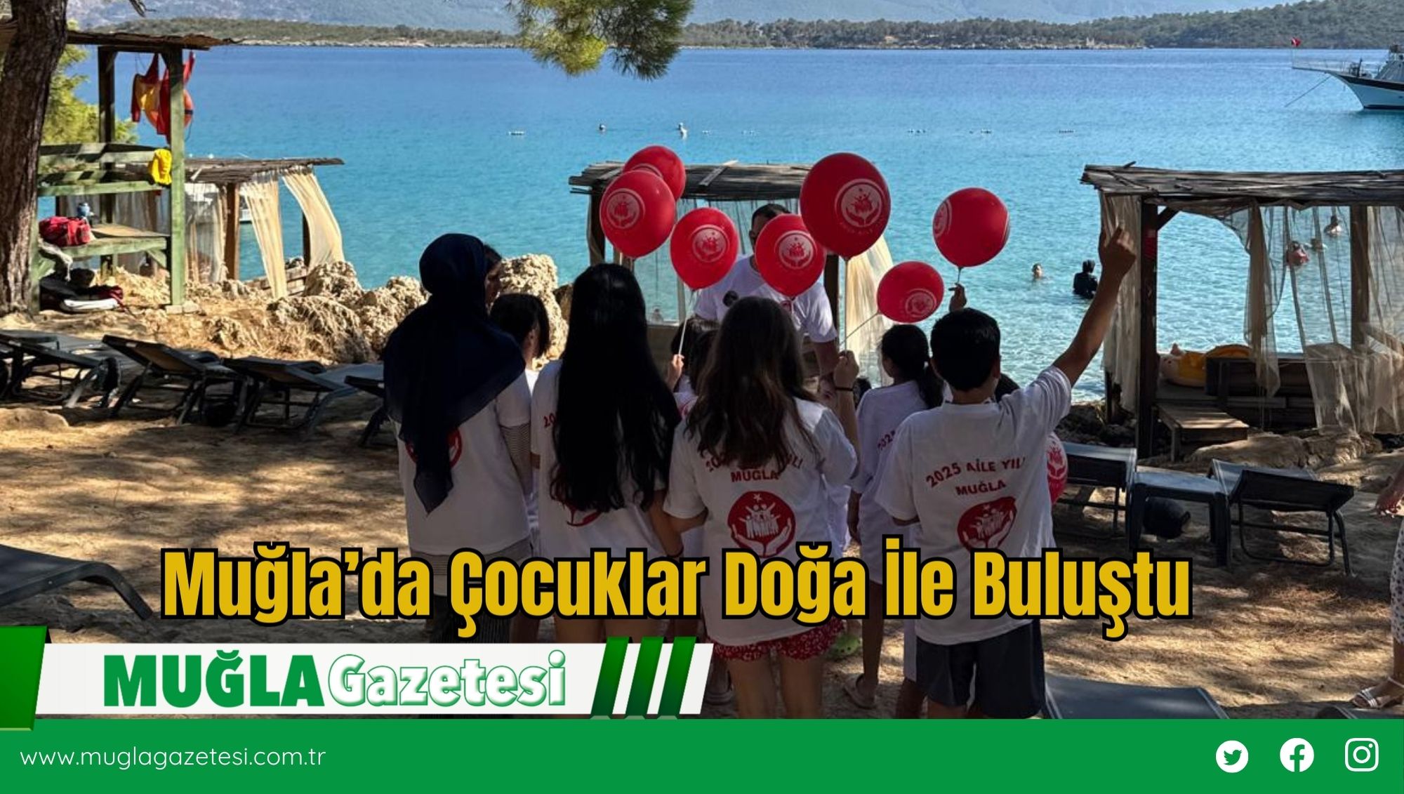 Muğla’da Çocuklar Doğa İle Buluştu