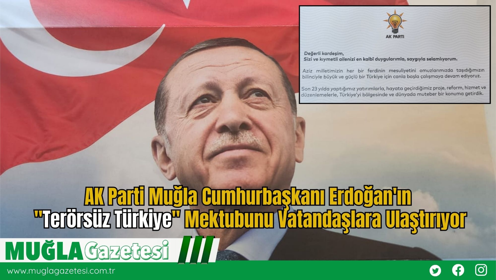 AK Parti Muğla Cumhurbaşkanı Erdoğan'ın 