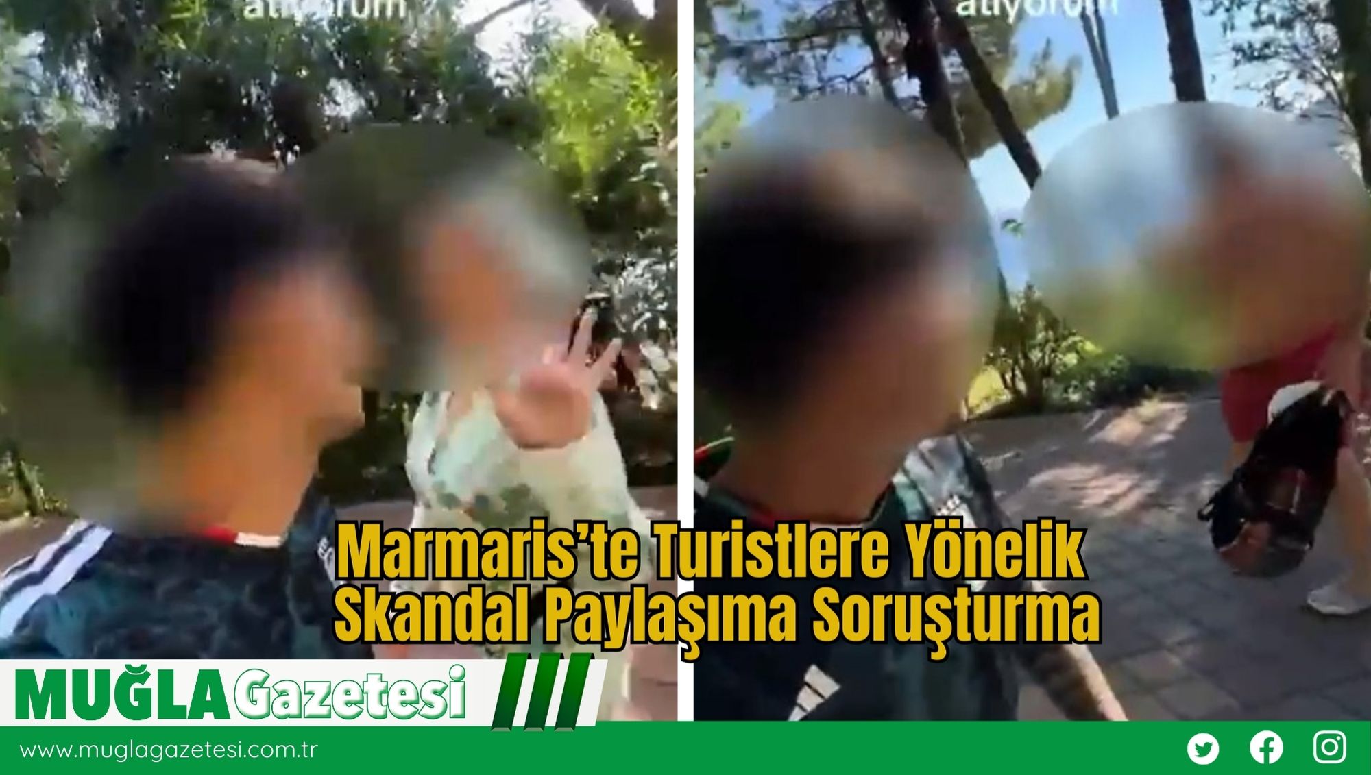 Marmaris’te Turistlere Yönelik Skandal Paylaşıma Soruşturma