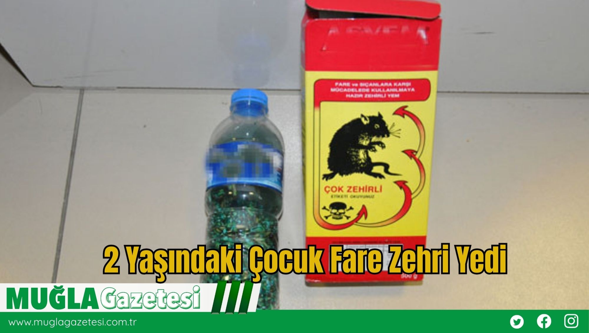 2 Yaşındaki Çocuk Fare Zehri Yedi