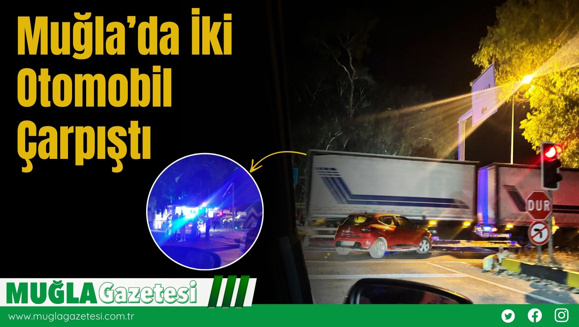 Muğla’da İki Otomobil Çarpıştı