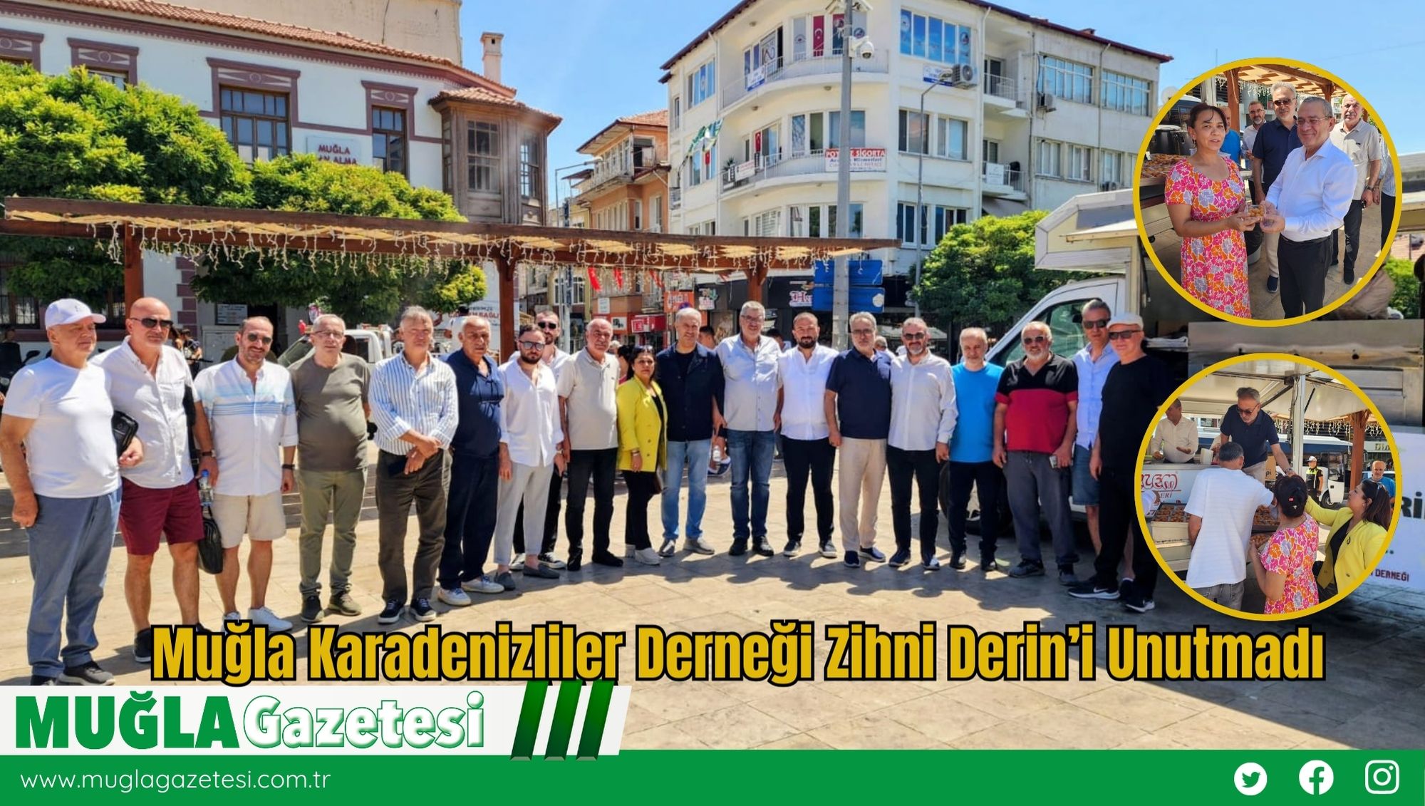 Muğla Karadenizliler Derneği Zihni Derin’i Unutmadı