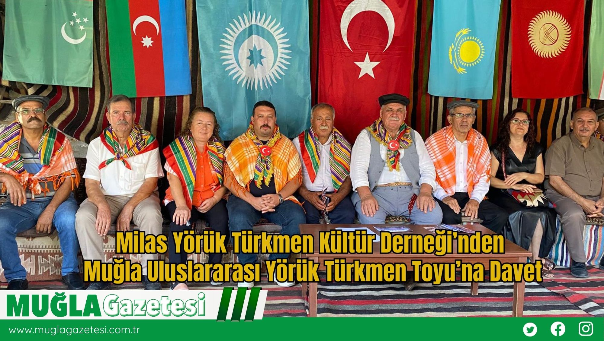 Milas Yörük Türkmen Kültür Derneği’nden Muğla Uluslararası Yörük Türkmen Toyu’na Davet