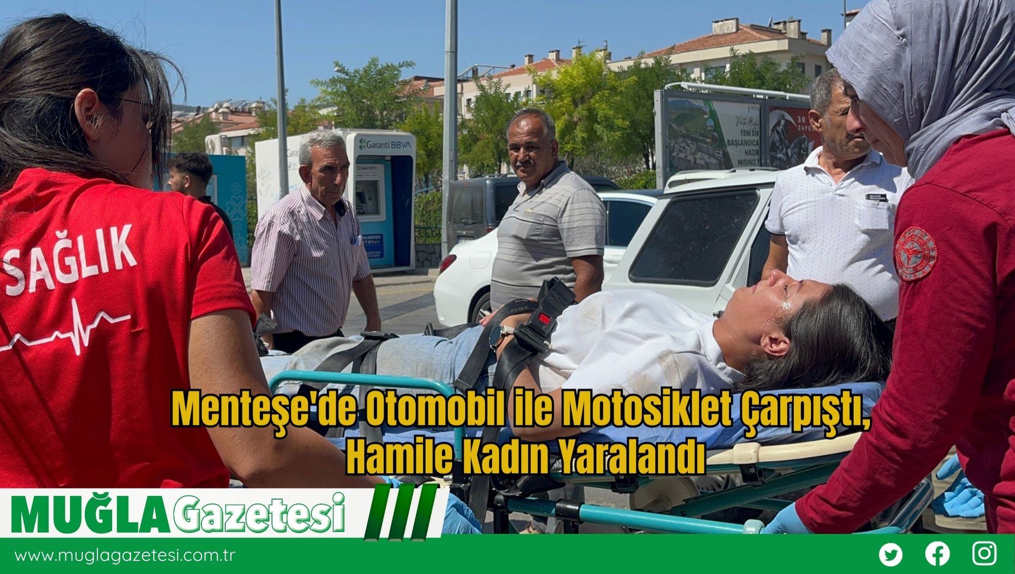 Menteşe'de Otomobil ile Motosiklet Çarpıştı, Hamile Kadın Yaralandı