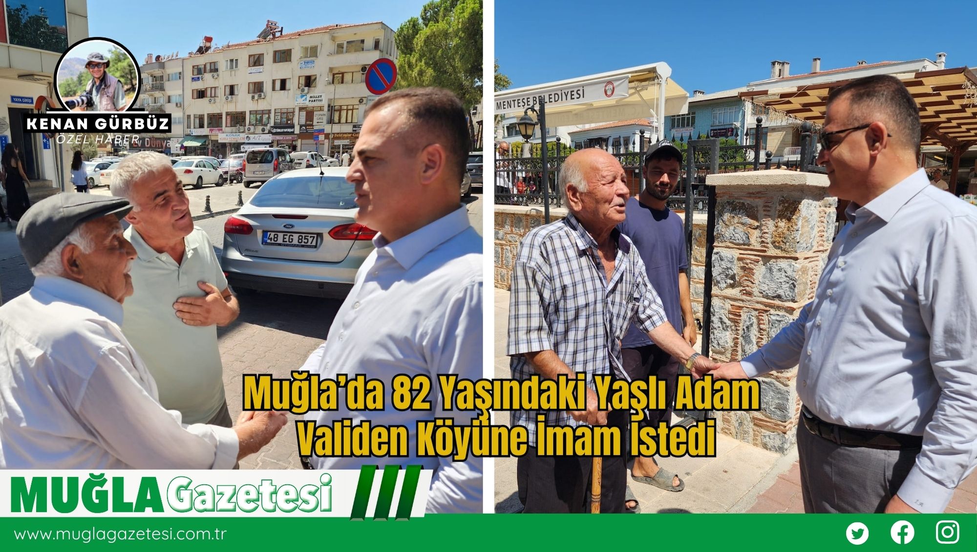 Muğla’da 82 Yaşındaki Yaşlı Adam Validen Köyüne İmam İstedi