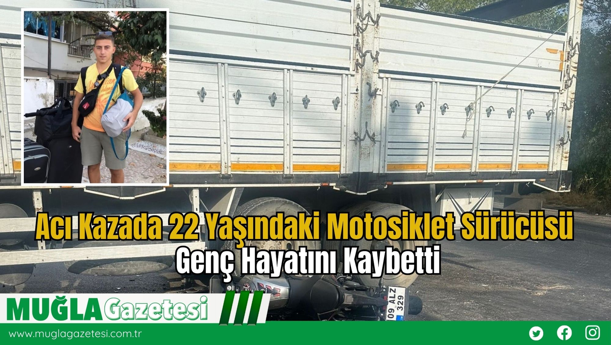 Acı Kazada 22 Yaşındaki Motosiklet Sürücüsü Genç Hayatını Kaybetti
