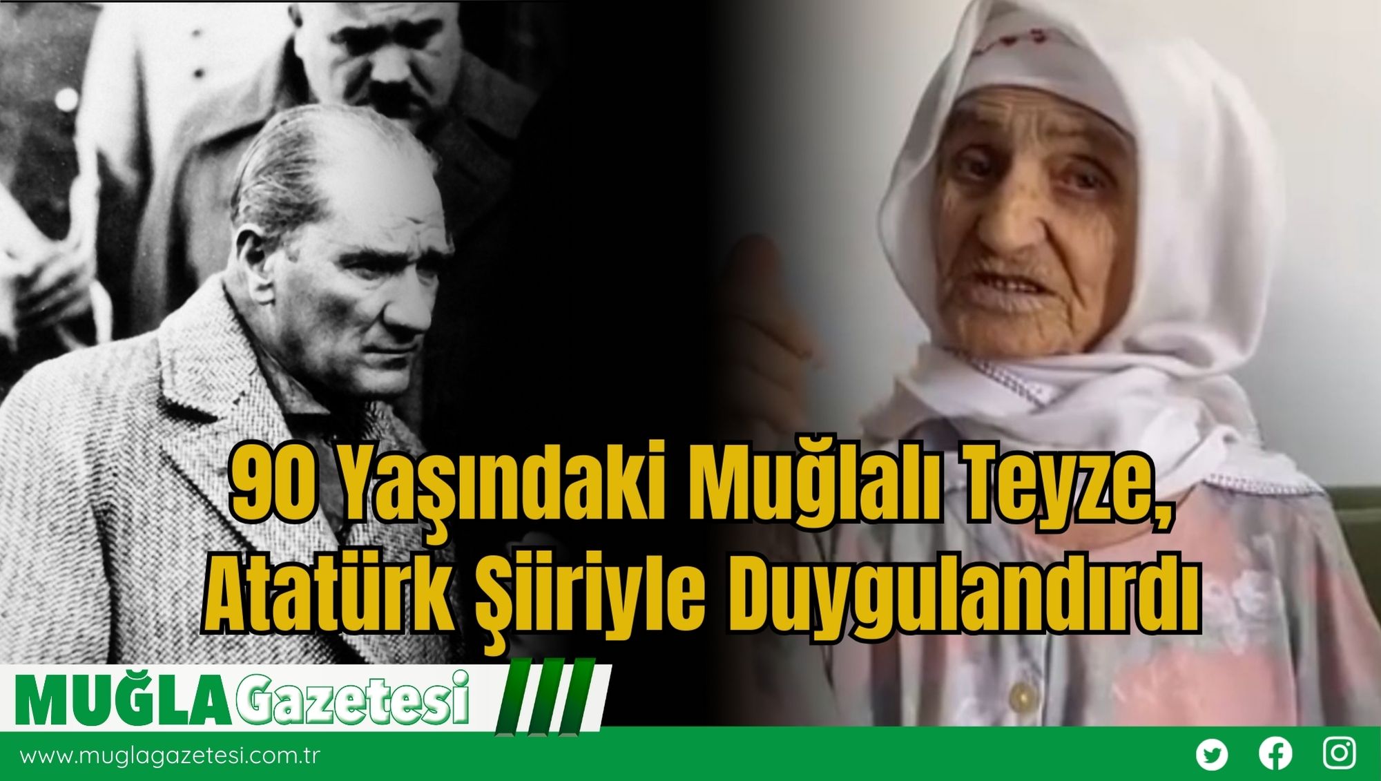 90 Yaşındaki Muğlalı Teyze, Atatürk Şiiriyle Duygulandırdı