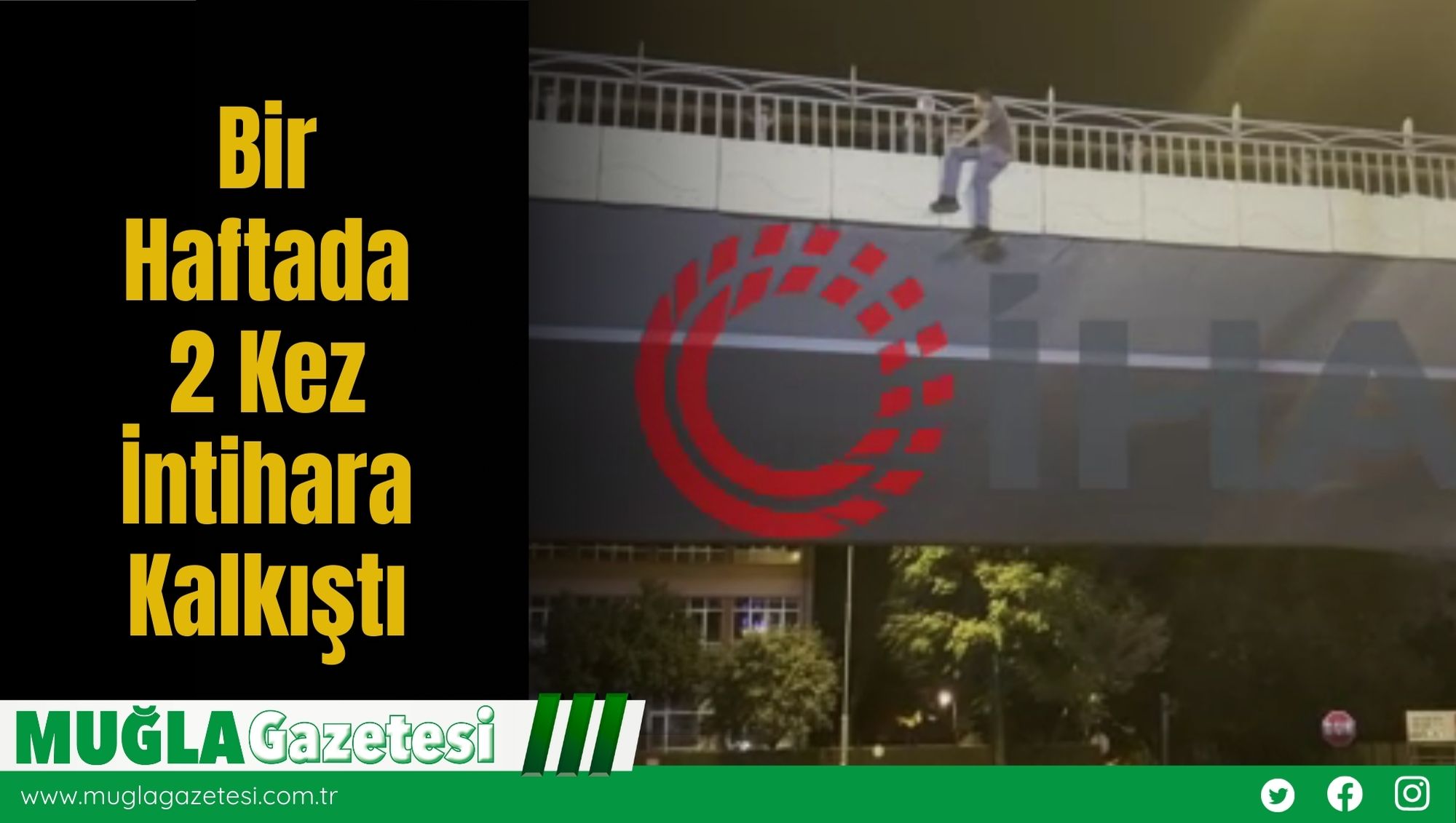 Bir Haftada 2 Kez İntihara Kalkıştı