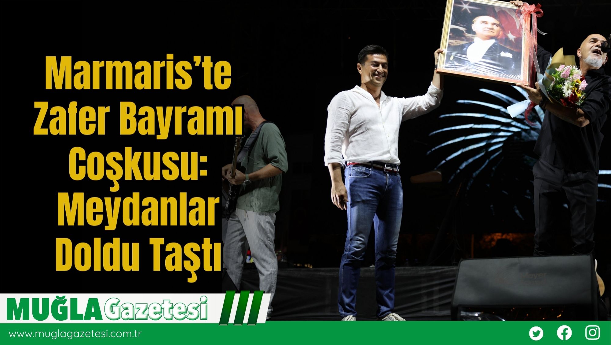 Marmaris’te Zafer Bayramı Coşkusu: Meydanlar Doldu Taştı