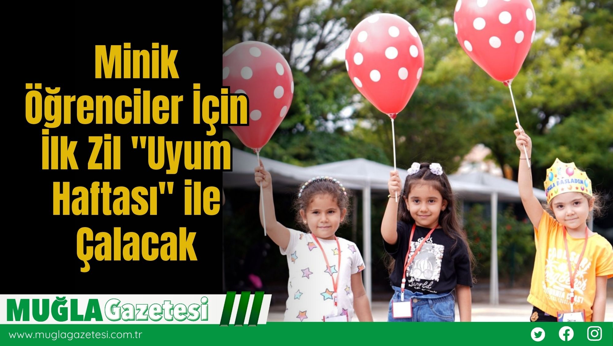 Minik Öğrenciler İçin İlk Zil 