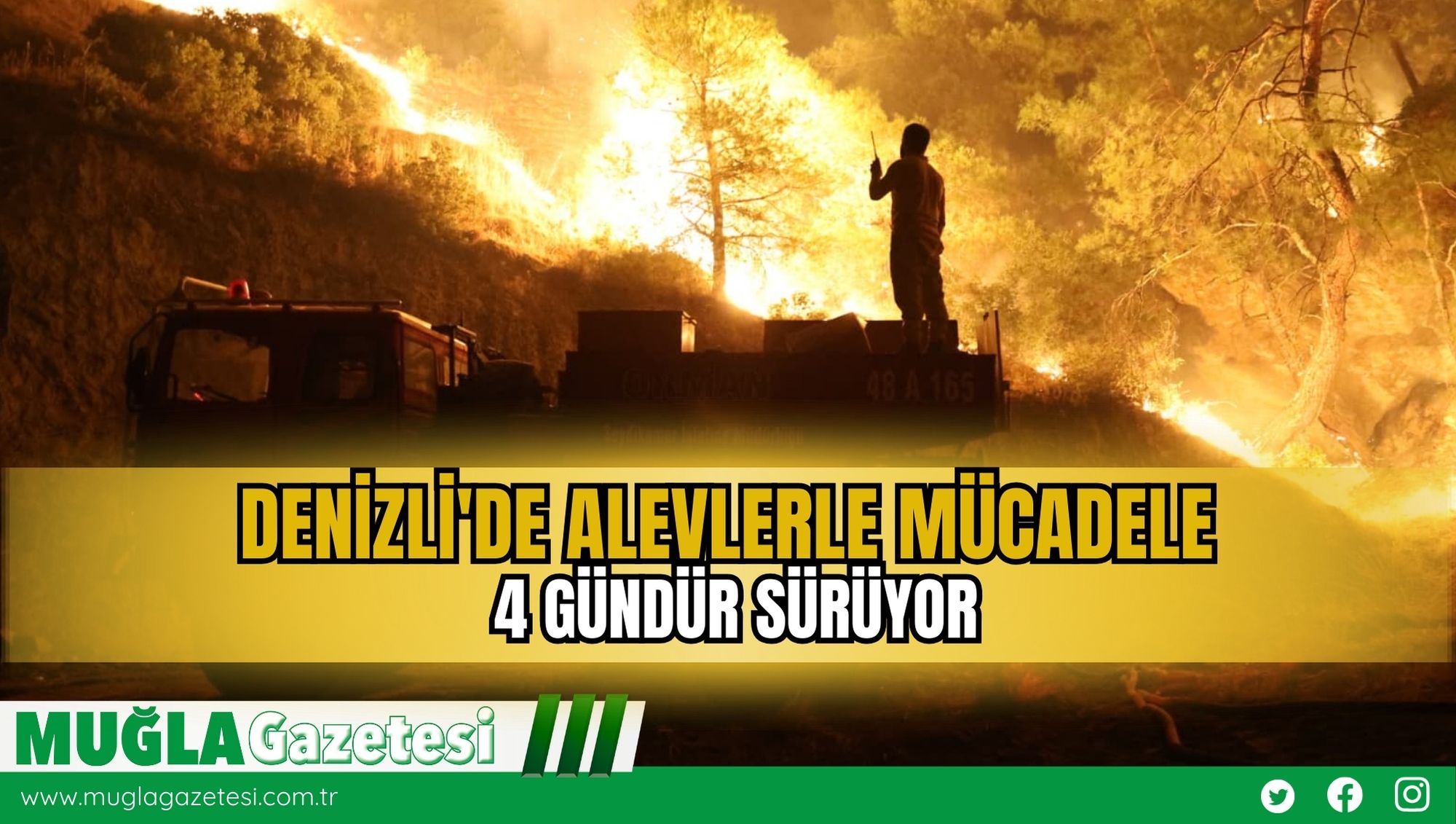 Denizli'de Alevlerle Mücadele 4 Gündür Sürüyor