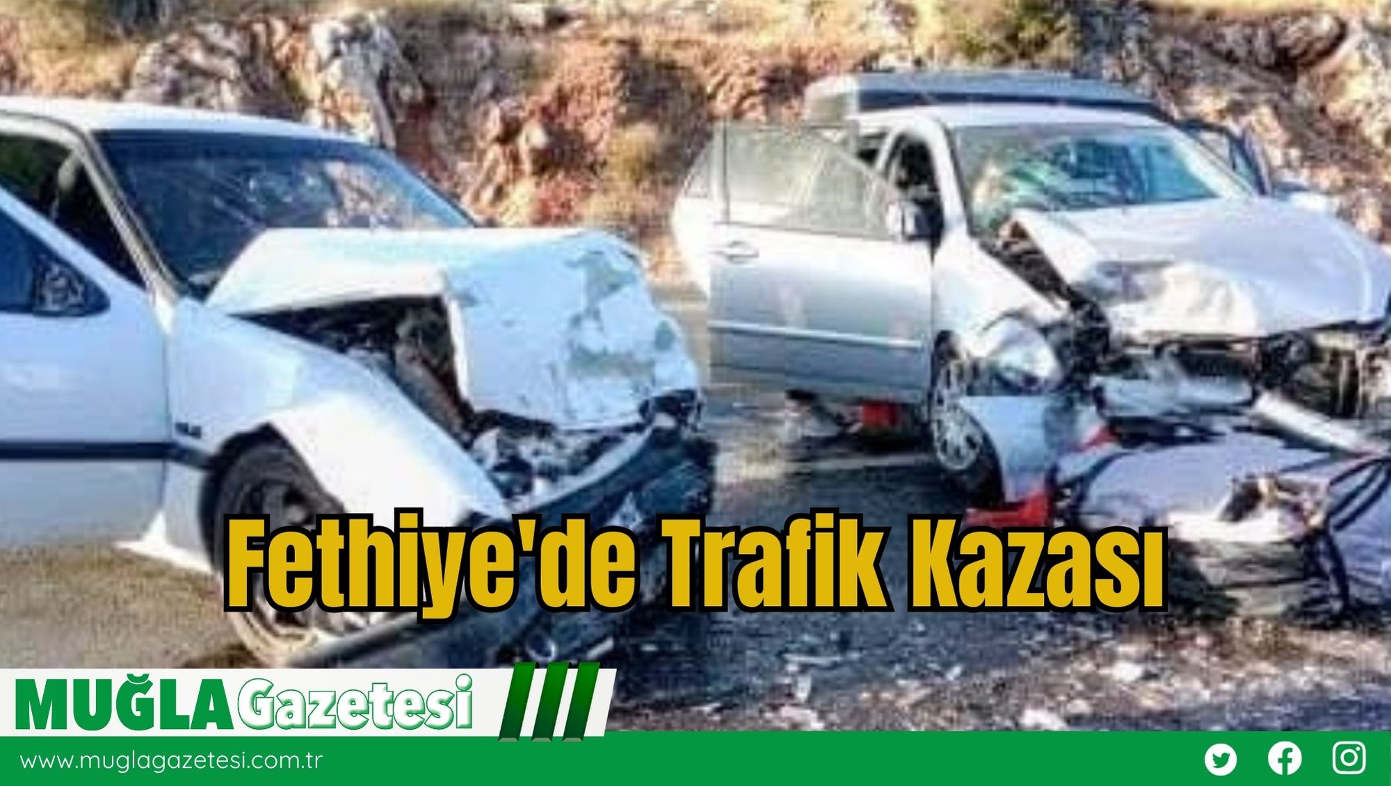 Fethiye'de Trafik Kazası