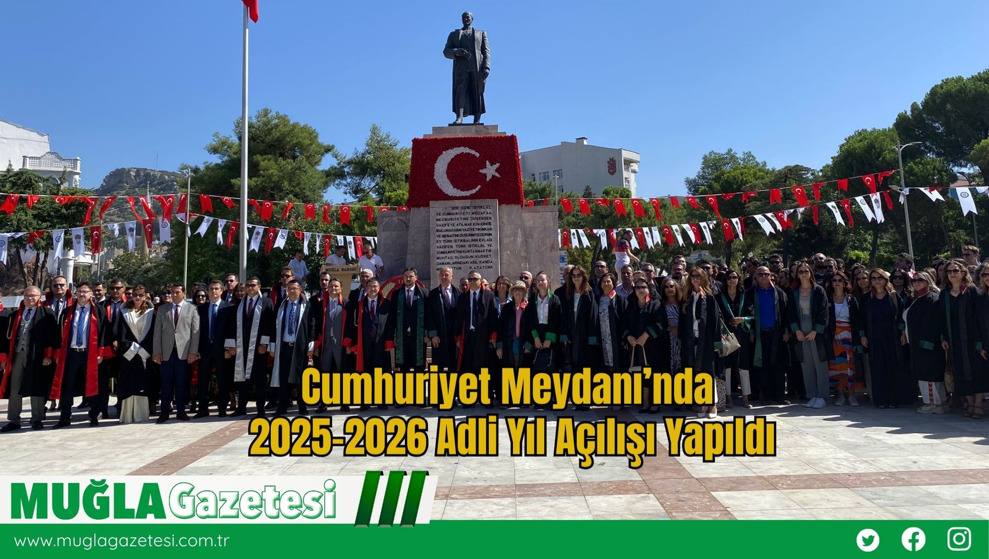 Cumhuriyet Meydanı’nda 2025-2026 Adli Yıl Açılışı Yapıldı