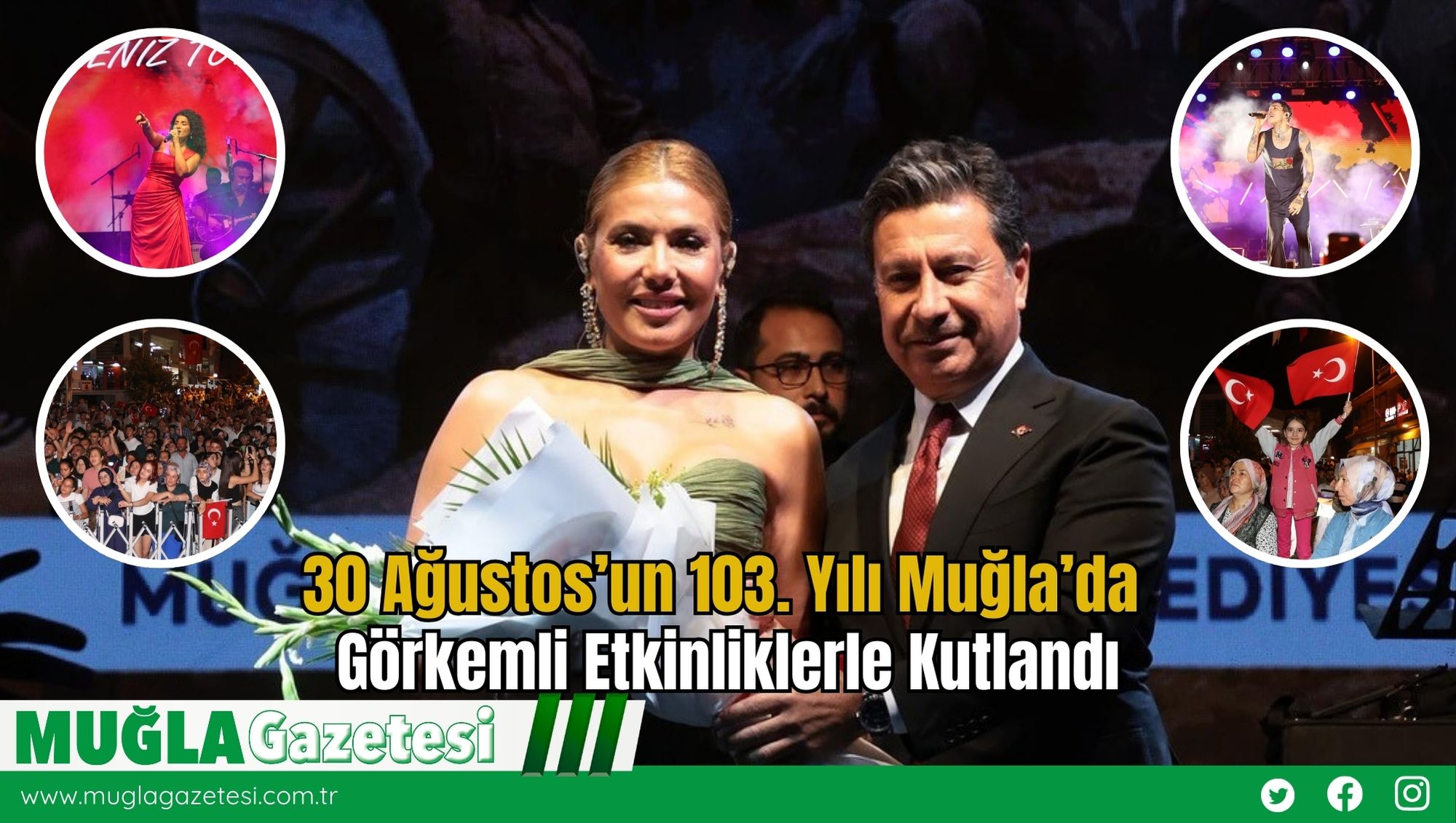 30 Ağustos’un 103. Yılı Muğla’da Görkemli Etkinliklerle Kutlandı